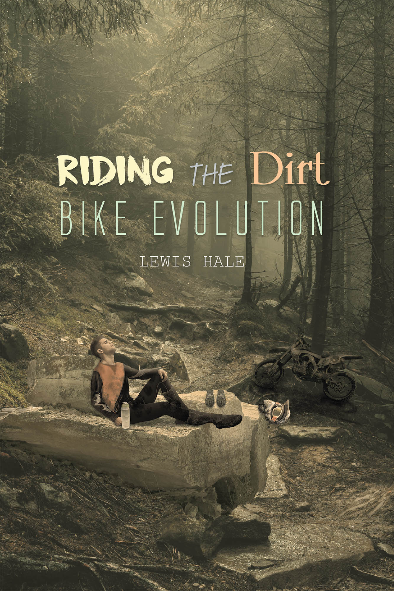 Riding the Dirt Bike Evolution Cover Image