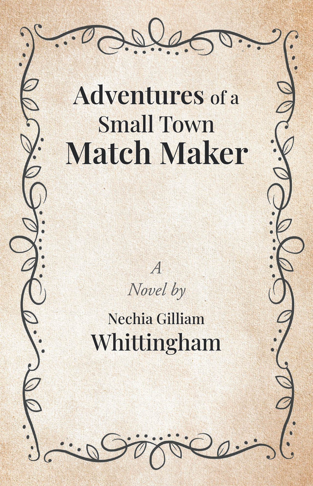 Adventures of a Small Town Match Maker Cover Image