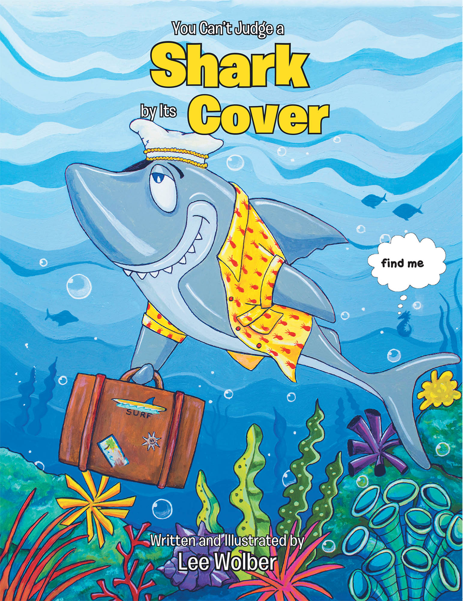 You Can't Judge a Shark by its Cover Cover Image