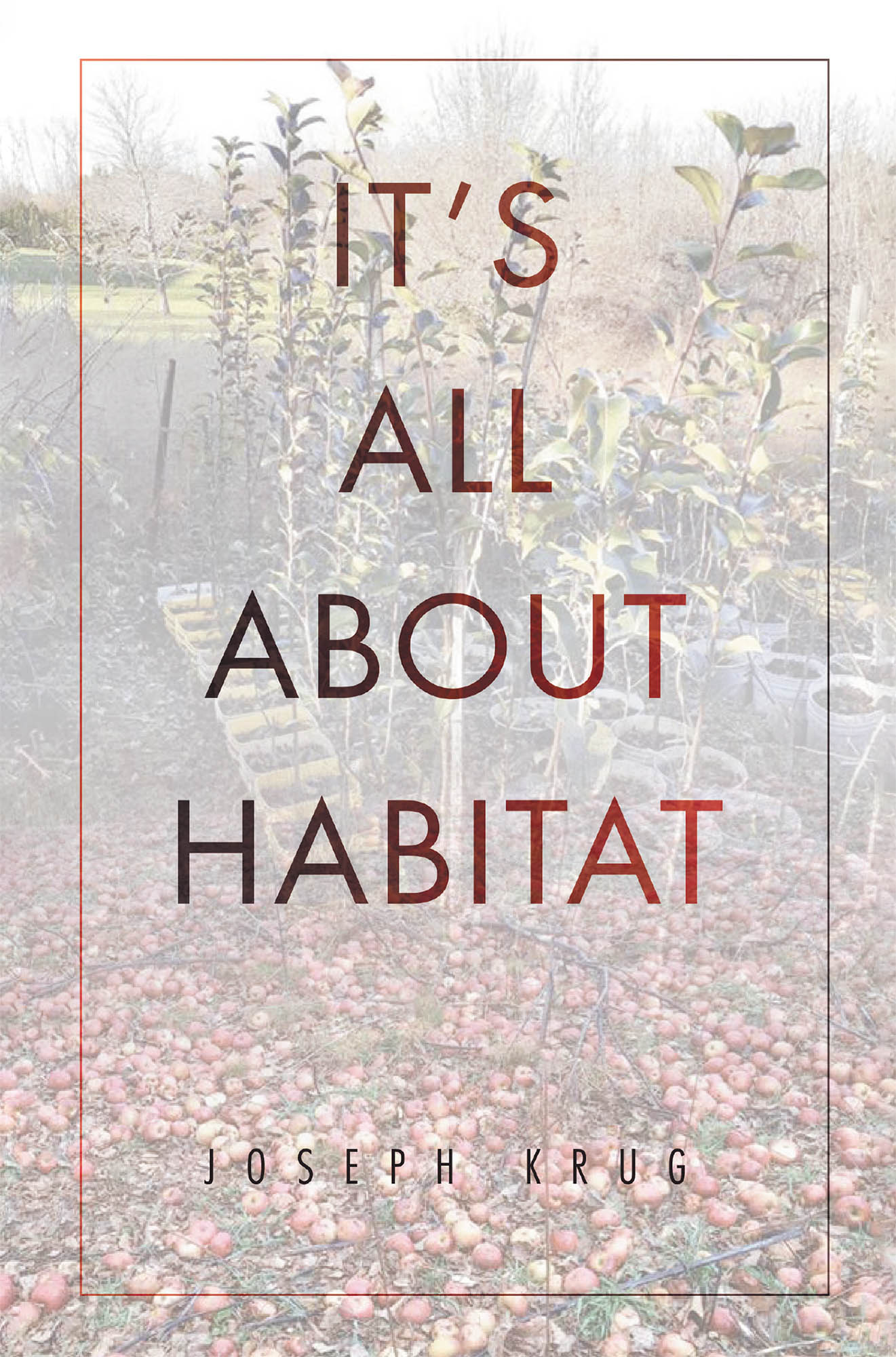 It's All About Habitat Cover Image