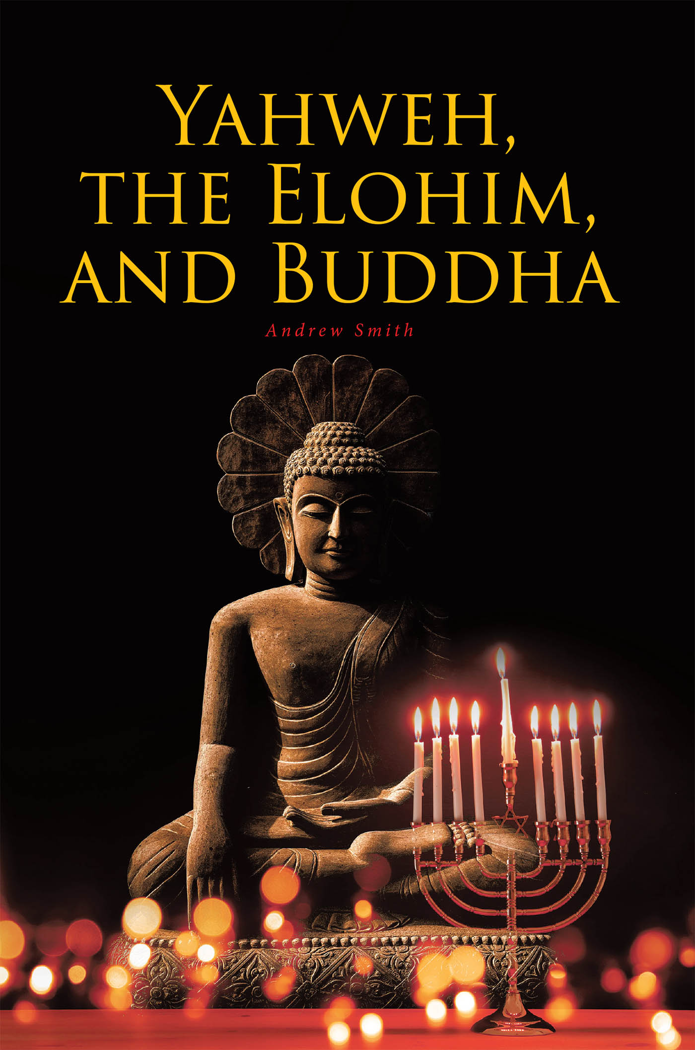 Yahweh, the Elohim, and Buddha Cover Image