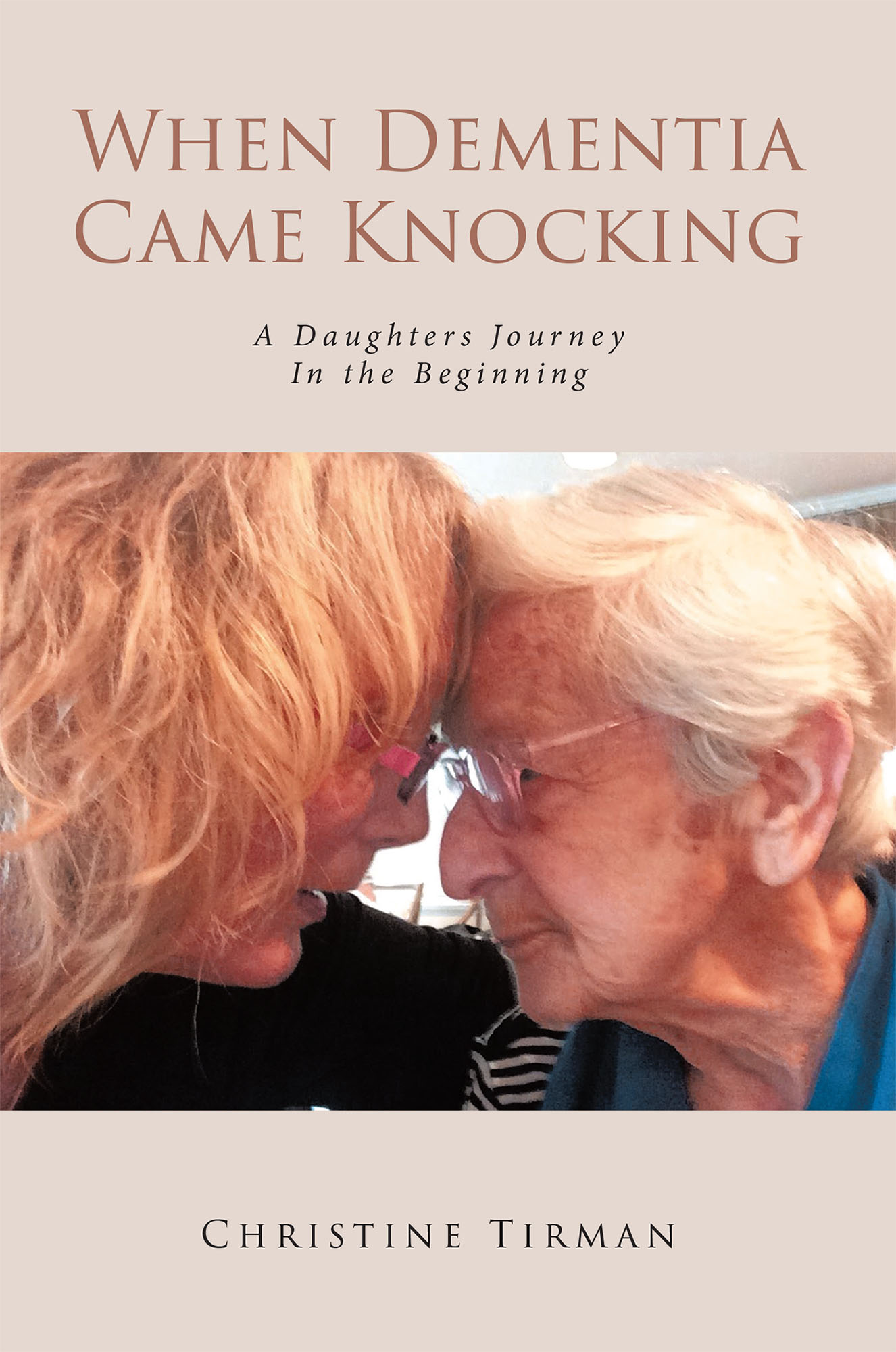 When Dementia Came Knocking Cover Image