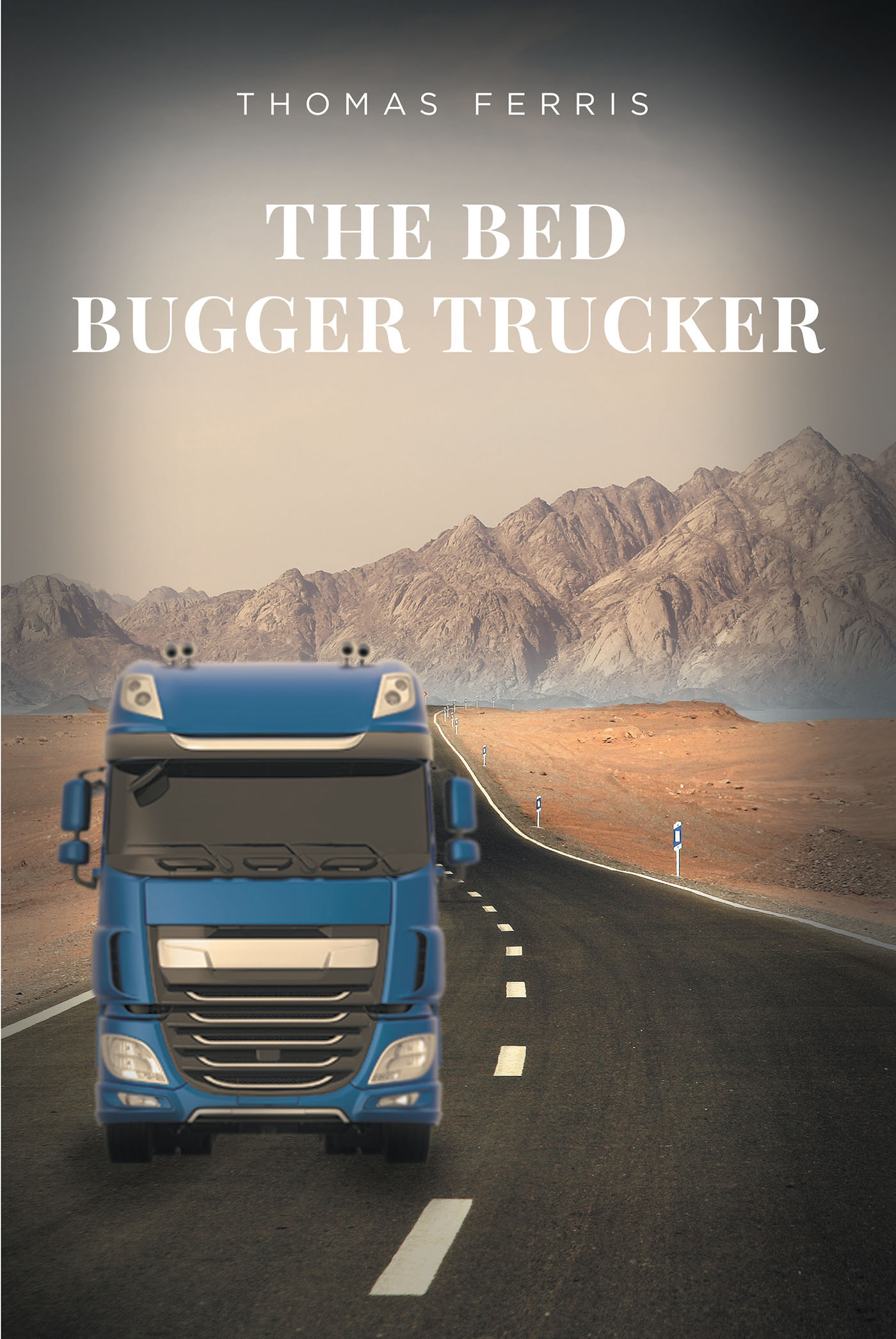 The Bed Bugger Trucker  Cover Image