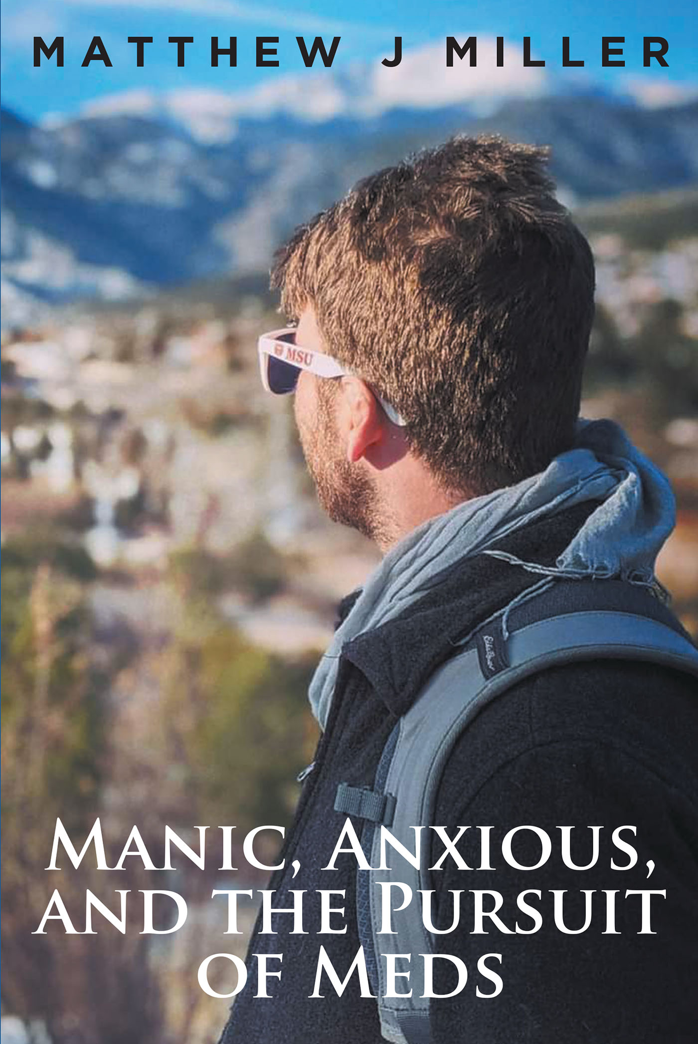 Manic, Anxious, and the Pursuit of Meds Cover Image