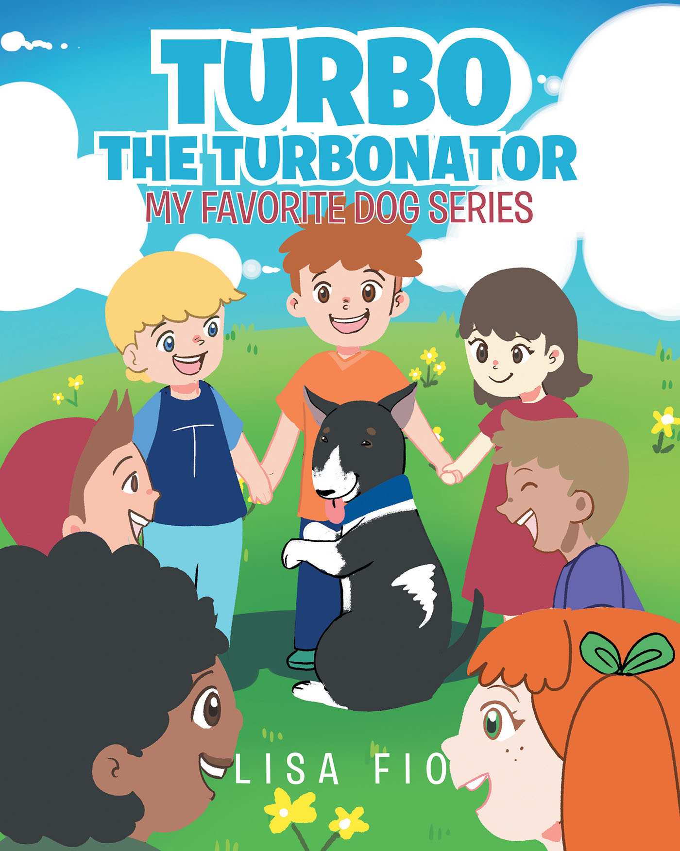Turbo The Turbonator (My favorite dog series) Cover Image