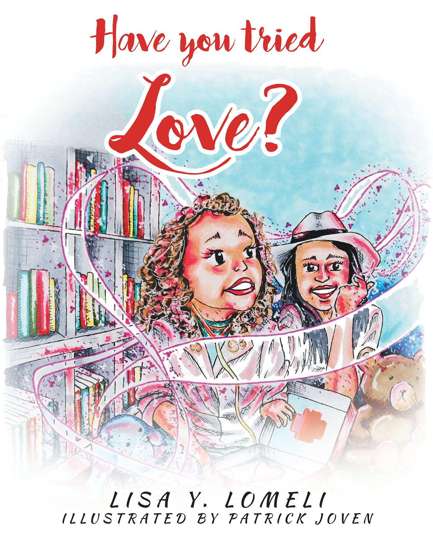 Have you tried LOVE? Cover Image