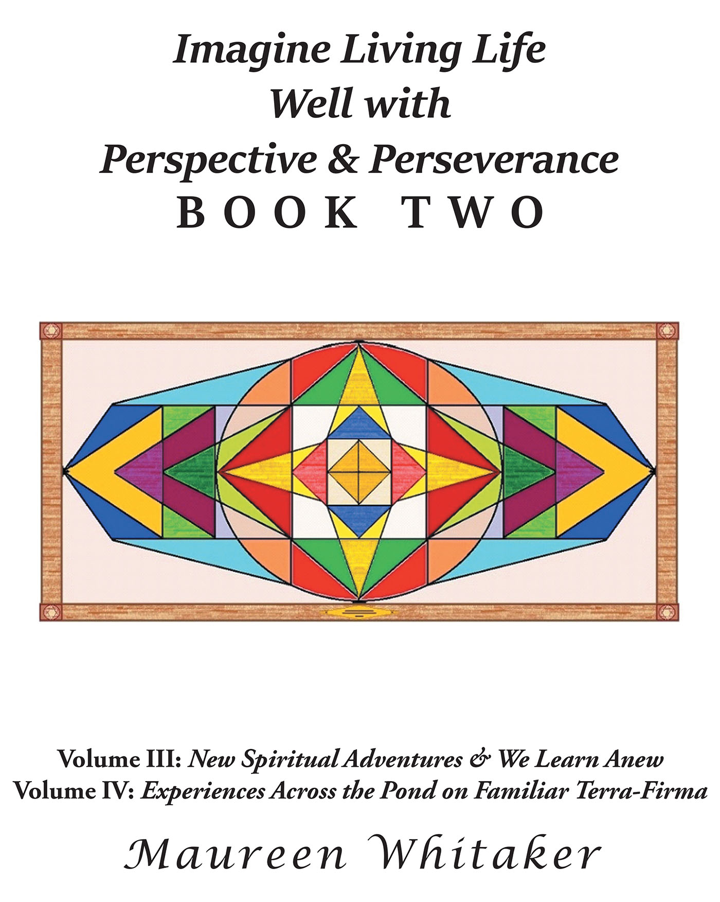 Imagine Living Life Well with Perspective & Perseverance Cover Image