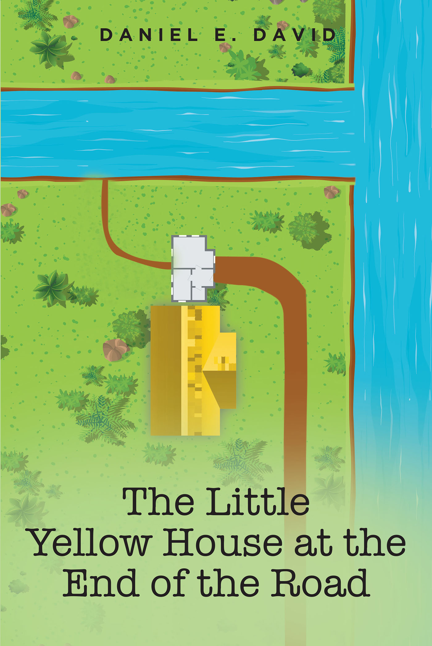 The Little Yellow House at the End of the Road Cover Image
