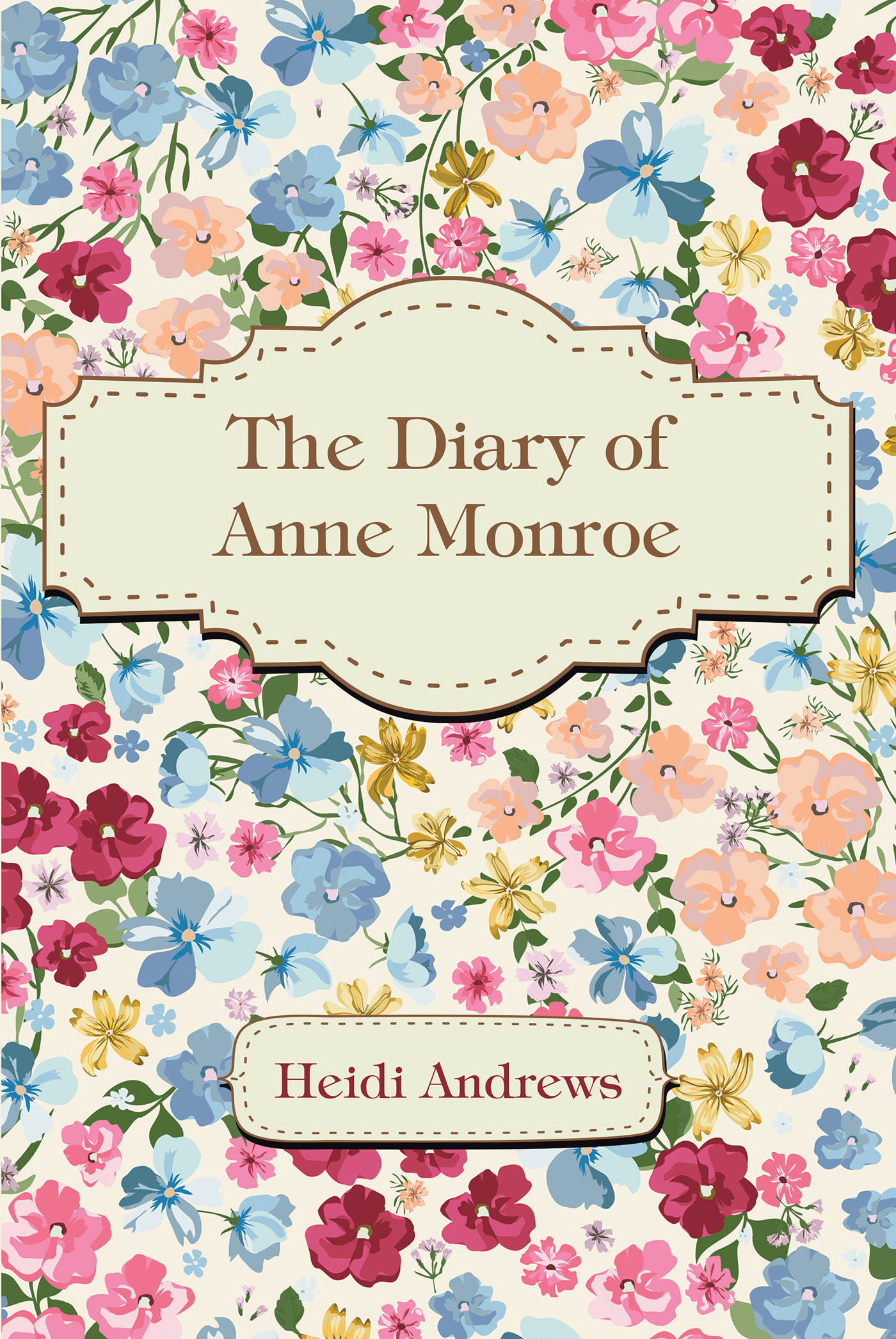 The Diary of Anne Monroe Cover Image