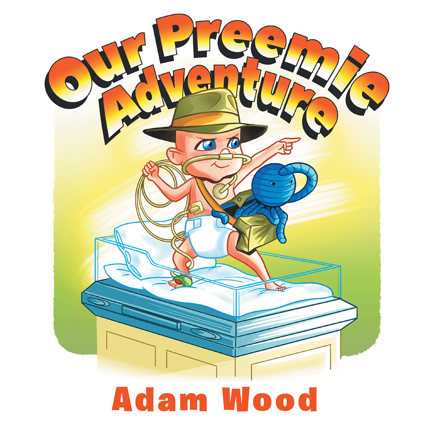 Our Preemie Adventure Cover Image