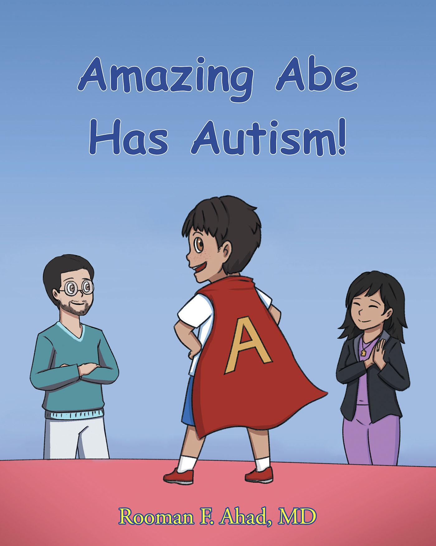 Amazing Abe Has Autism! Cover Image
