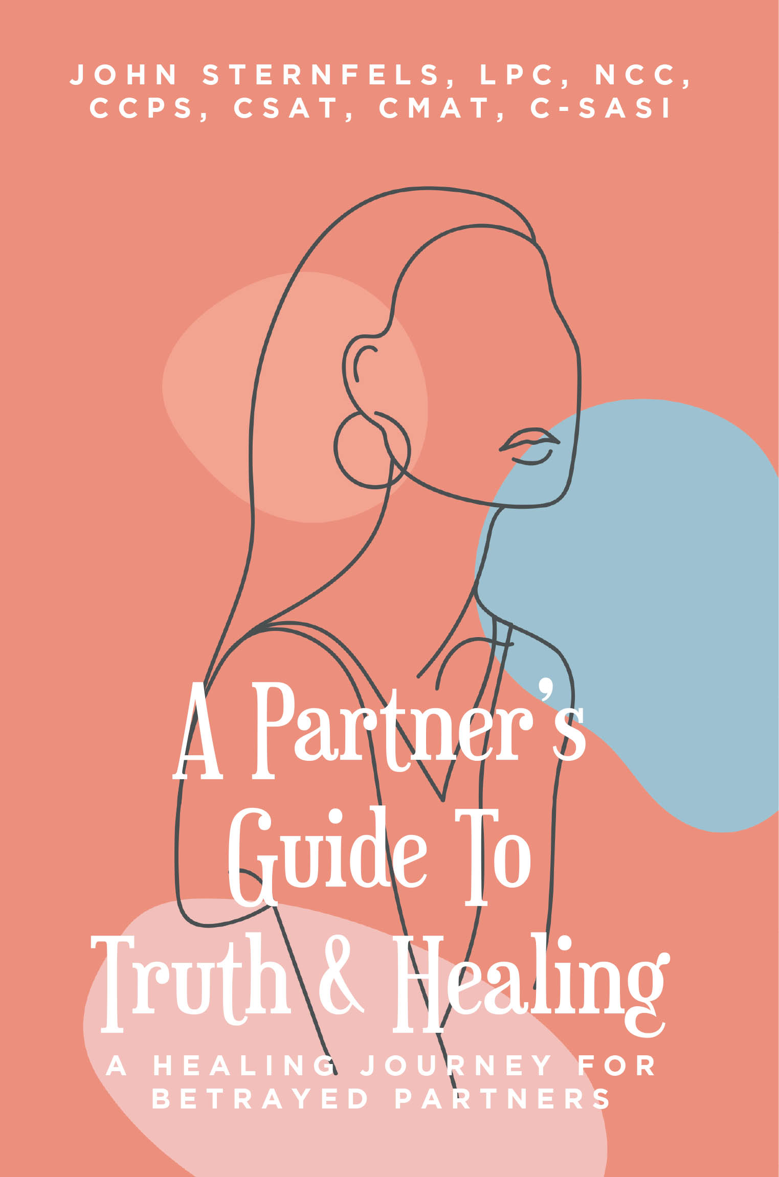 A Partner's Guide To Truth & Healing Cover Image