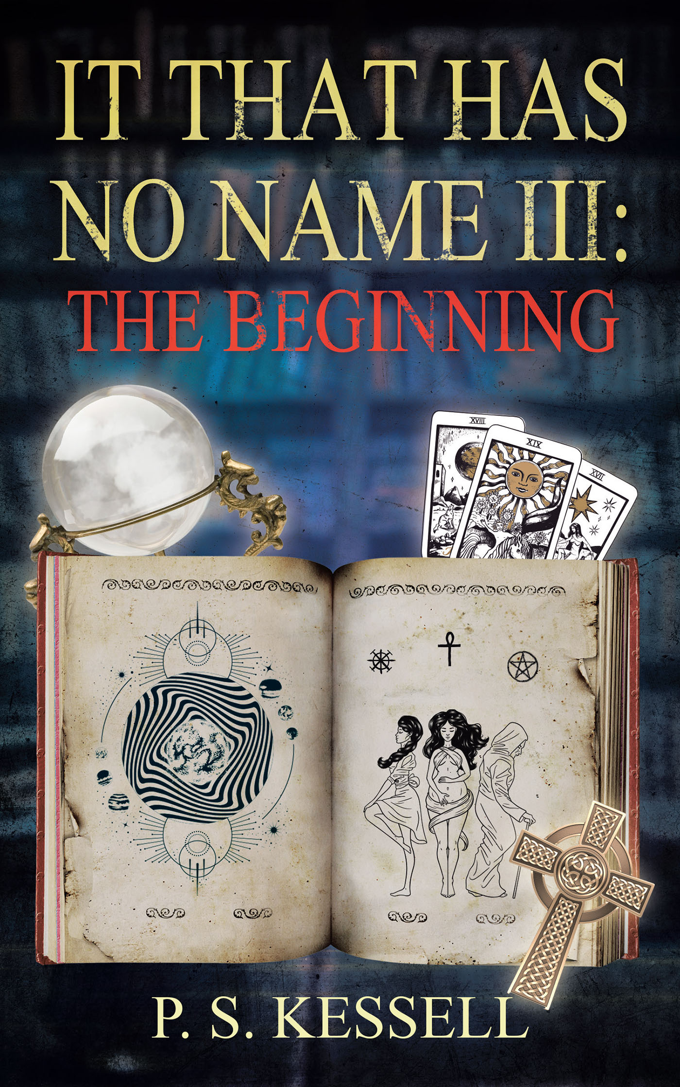 It That Has No Name III: The Beginning  Cover Image