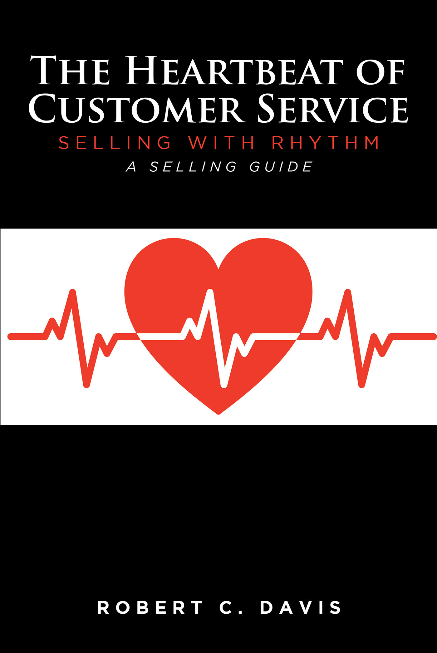 The Heartbeat of Customer Service Cover Image