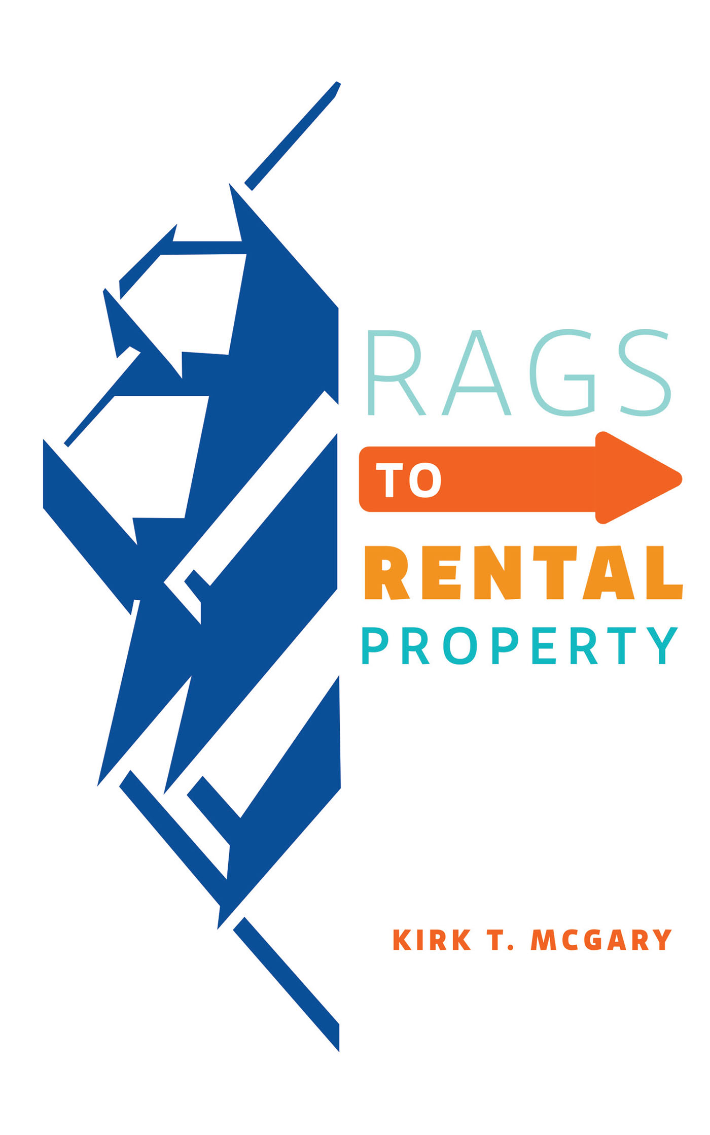 Rags to Rental Property Cover Image