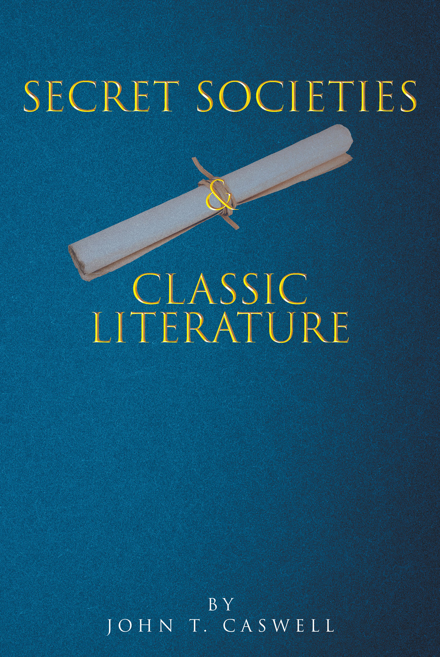 Secret Societies and Classic Literature Cover Image