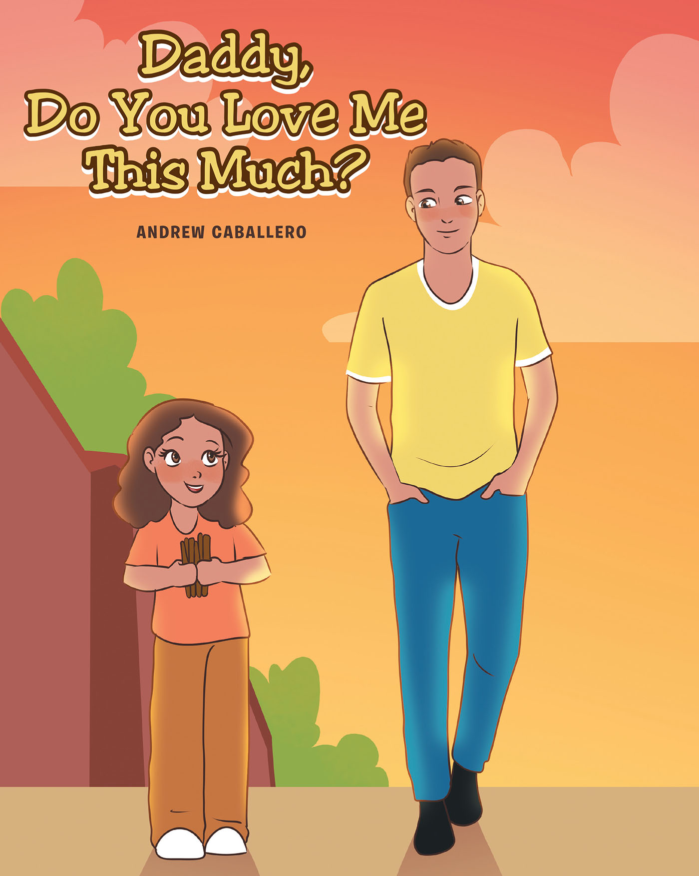 Daddy, Do You Love Me This Much? Cover Image