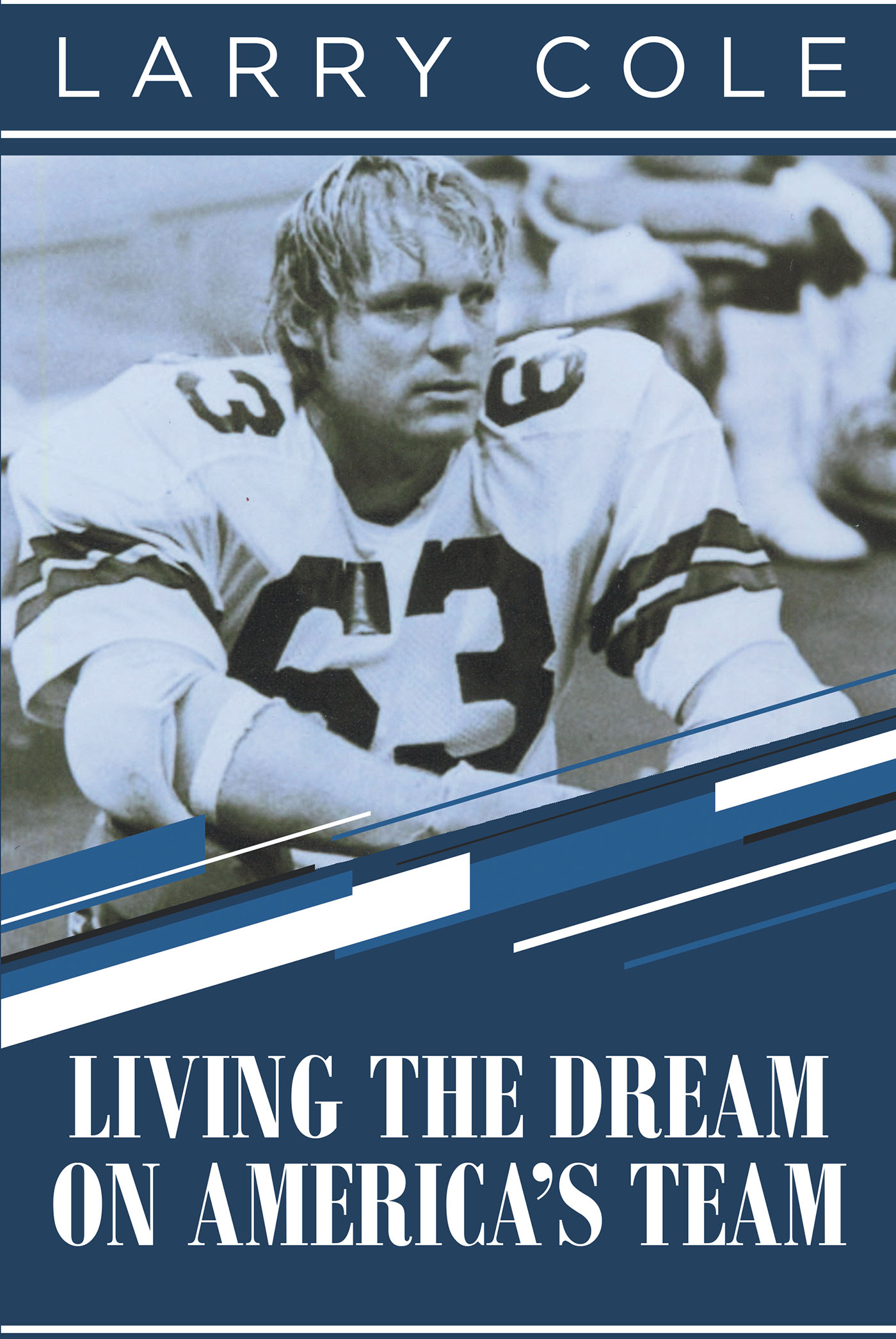 Living the Dream on America's Team Cover Image