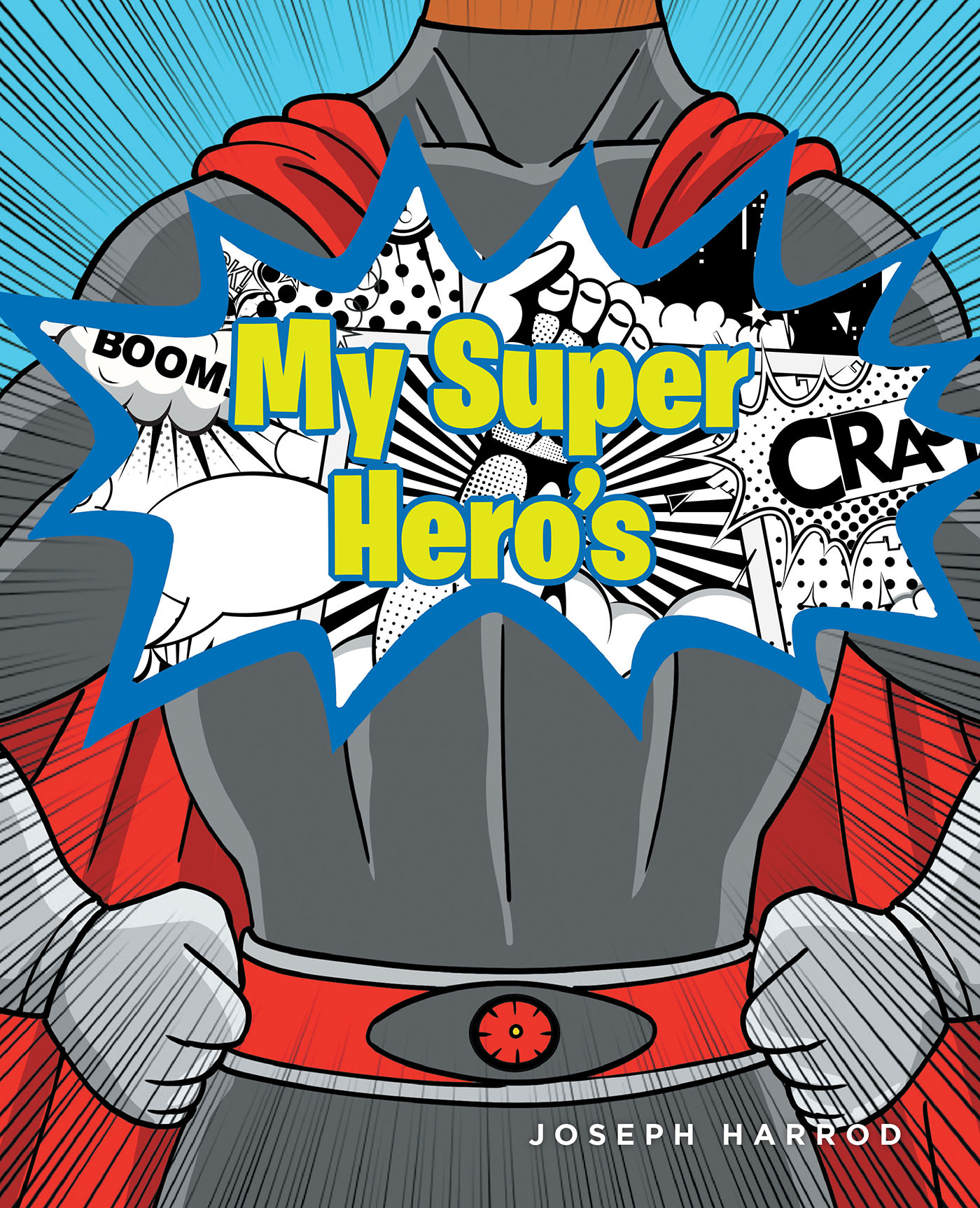My Super Hero's Cover Image