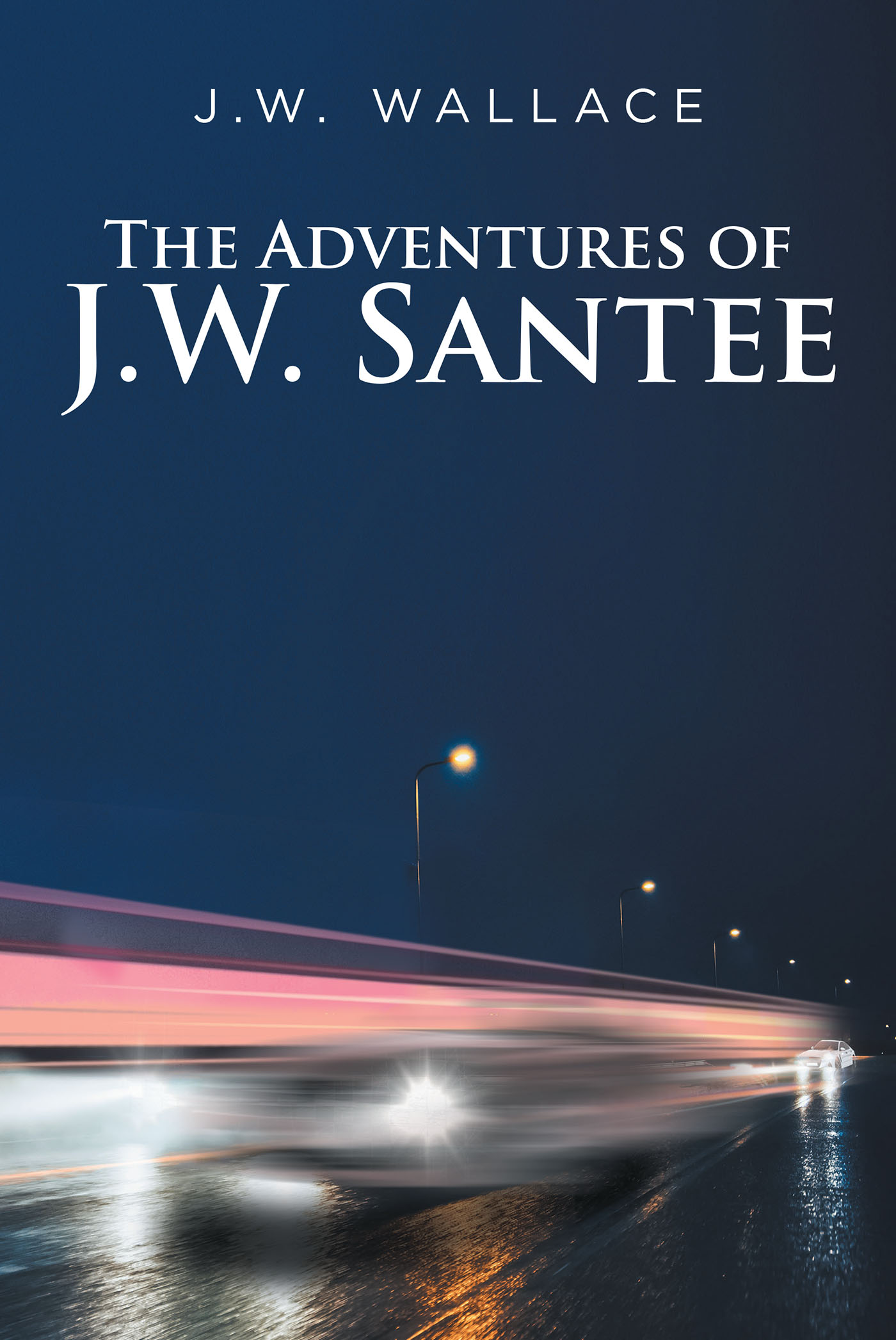 The Adventures Of J.W. Santee Cover Image
