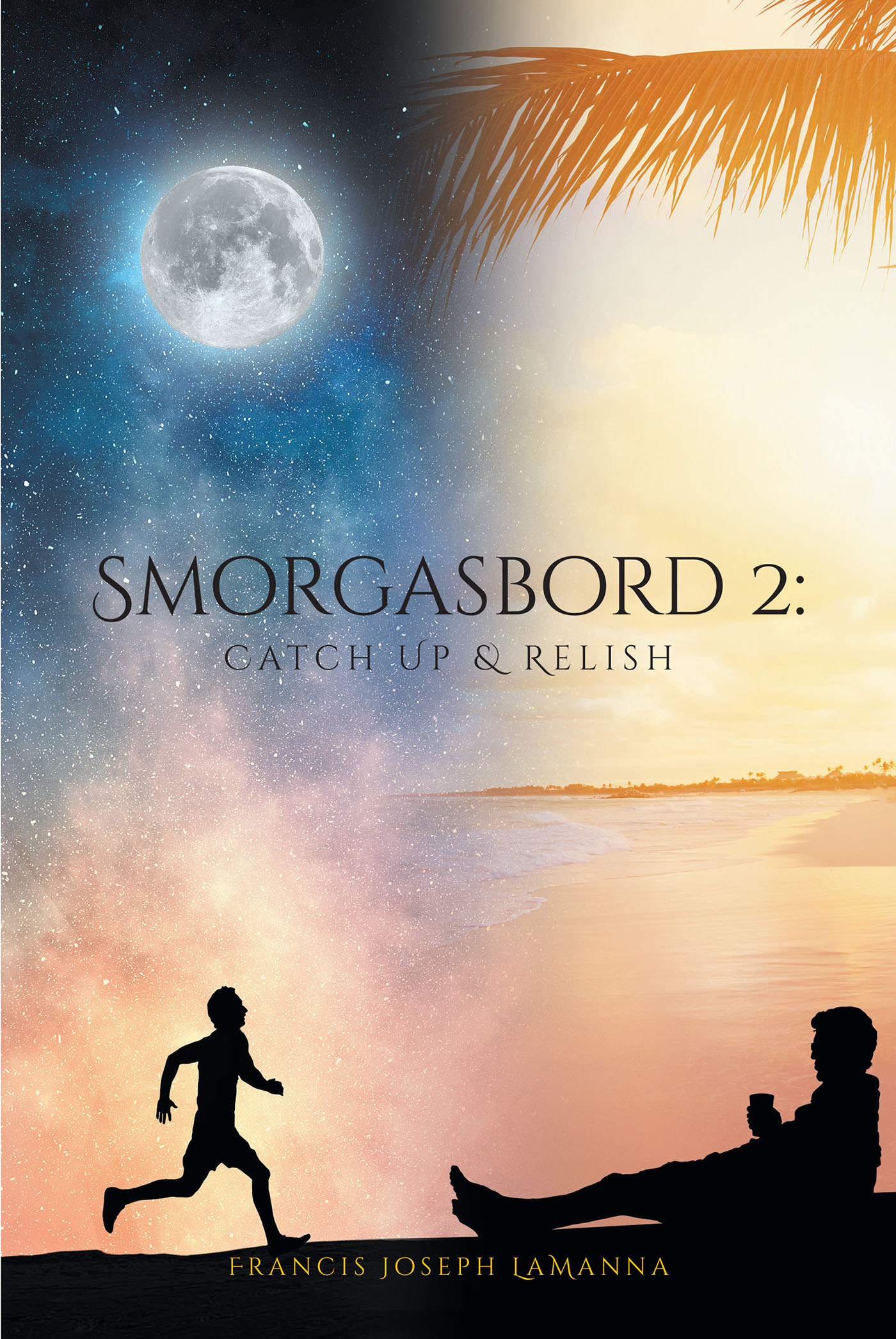 Smorgasbord 2: Catch Up & Relish Cover Image