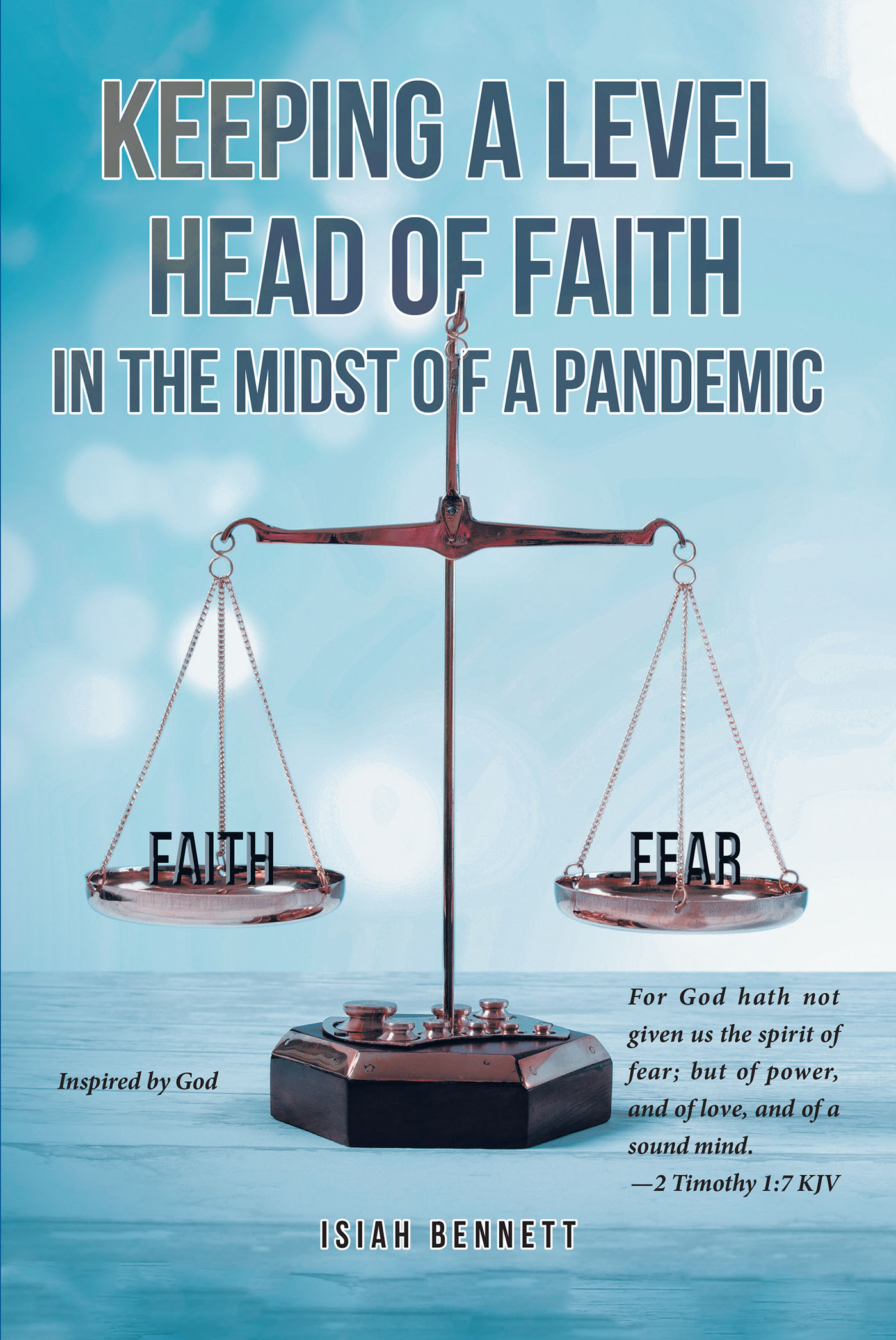 Keeping A Level Head of Faith In the Midst of a Pandemic Cover Image