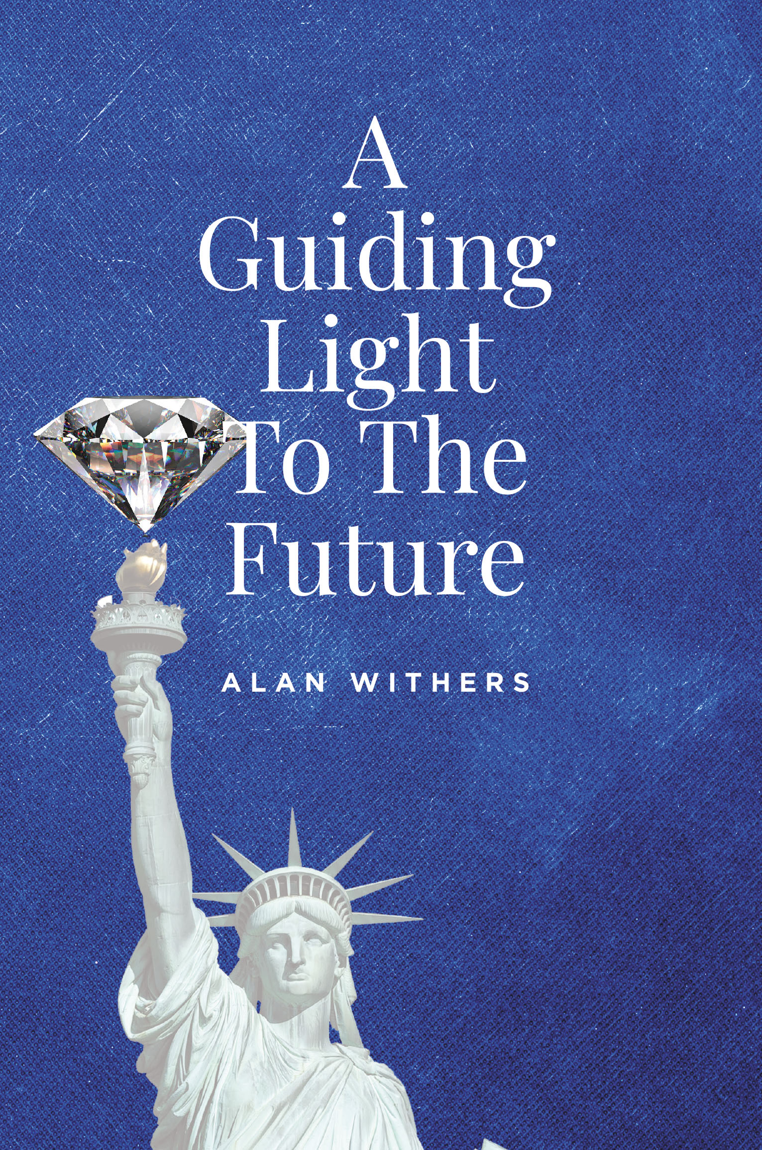 A Guiding Light To The Future Cover Image