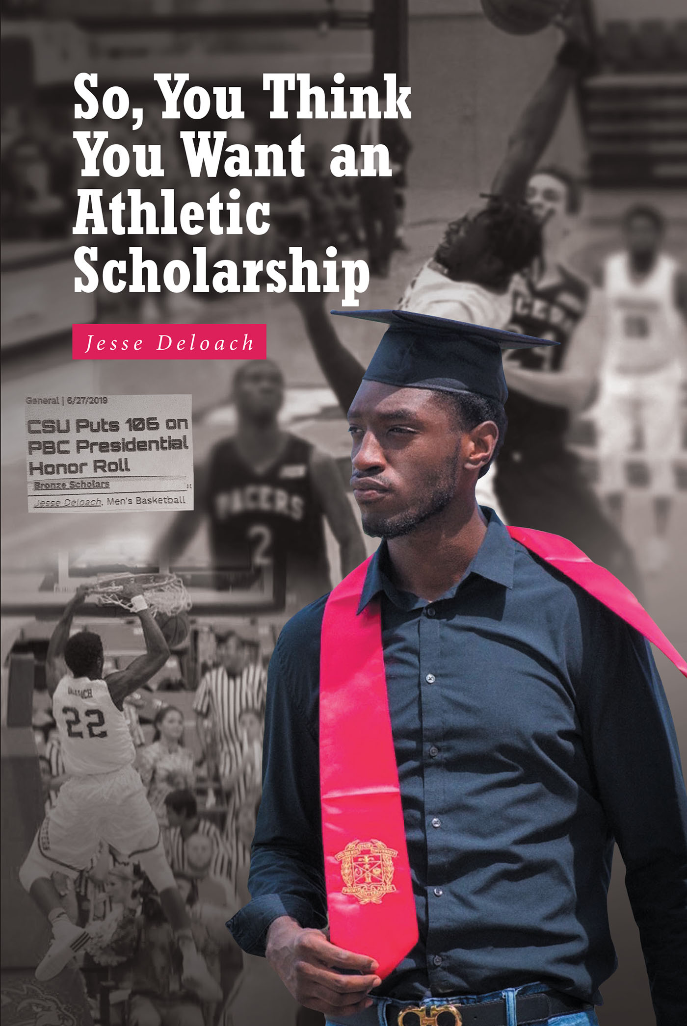 So, You Think You Want an Athletic Scholarship Cover Image