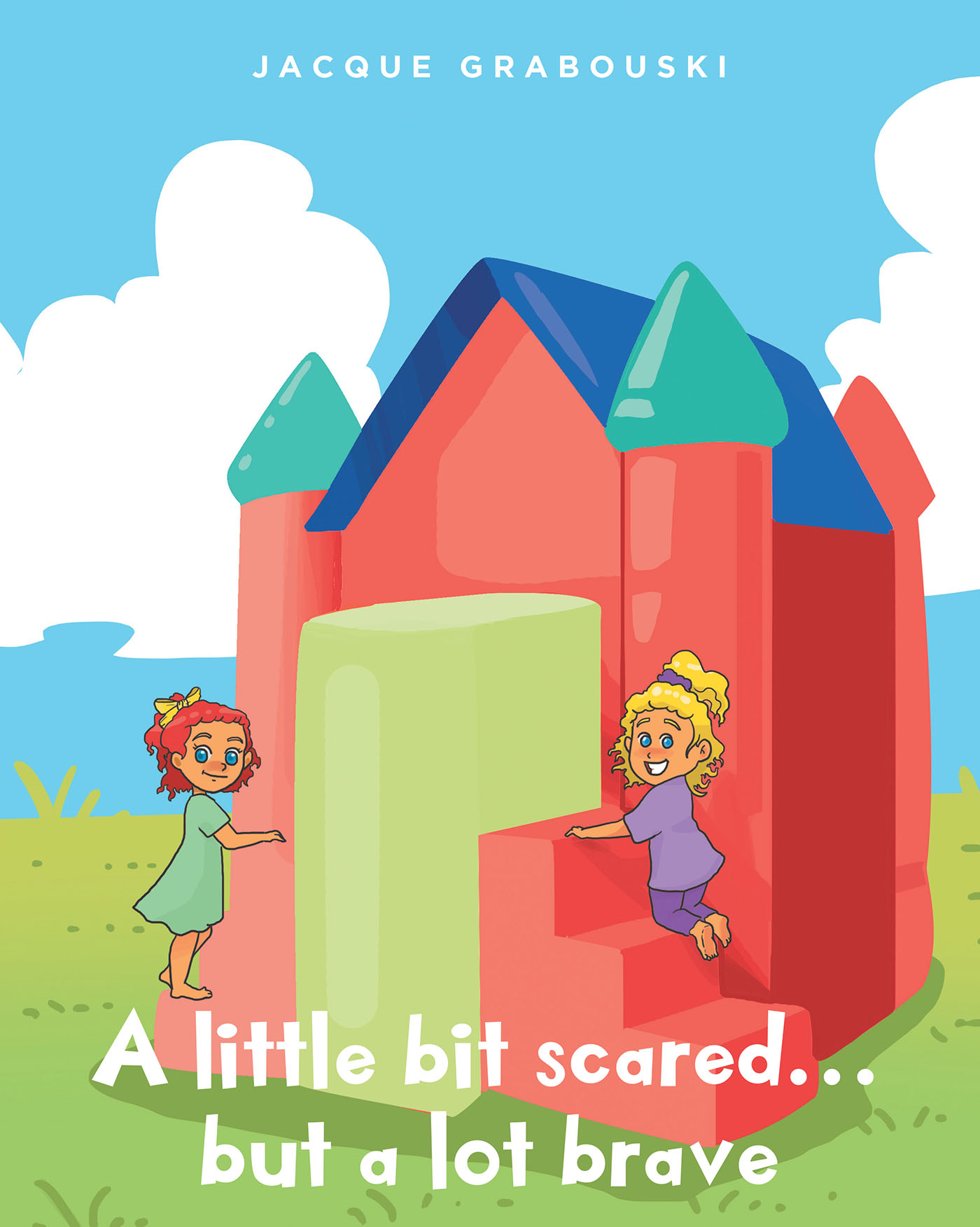 A little bit scared...but a lot brave Cover Image
