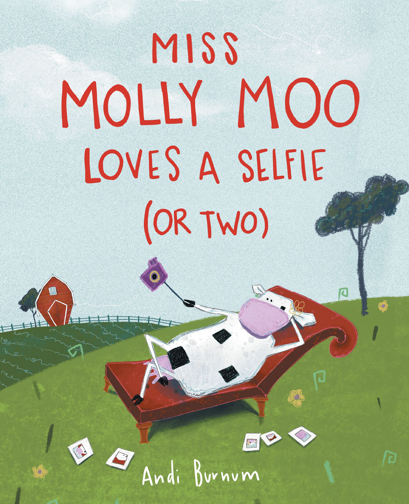Miss Molly Moo Loves a Selfie (or Two) Cover Image