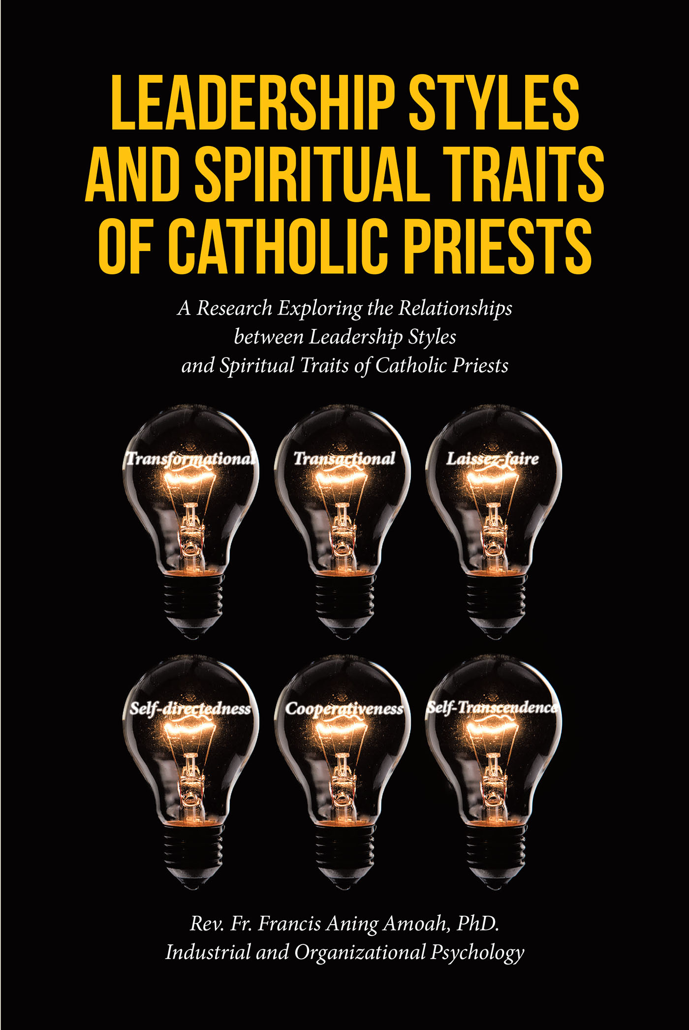 Leadership Styles and Spiritual Traits of Catholic Priests Cover Image