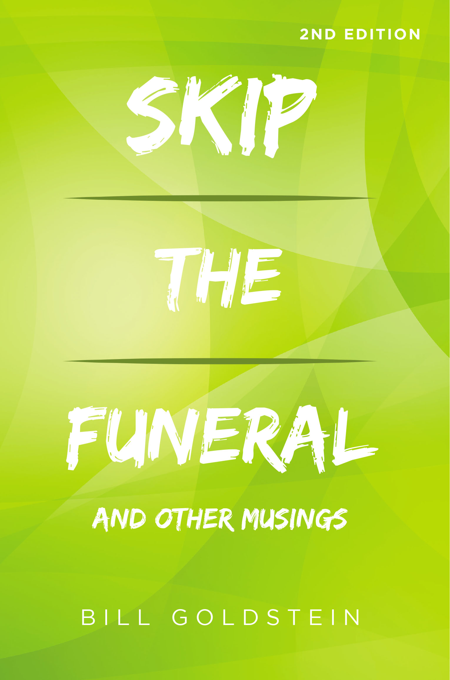 Skip the Funeral Cover Image