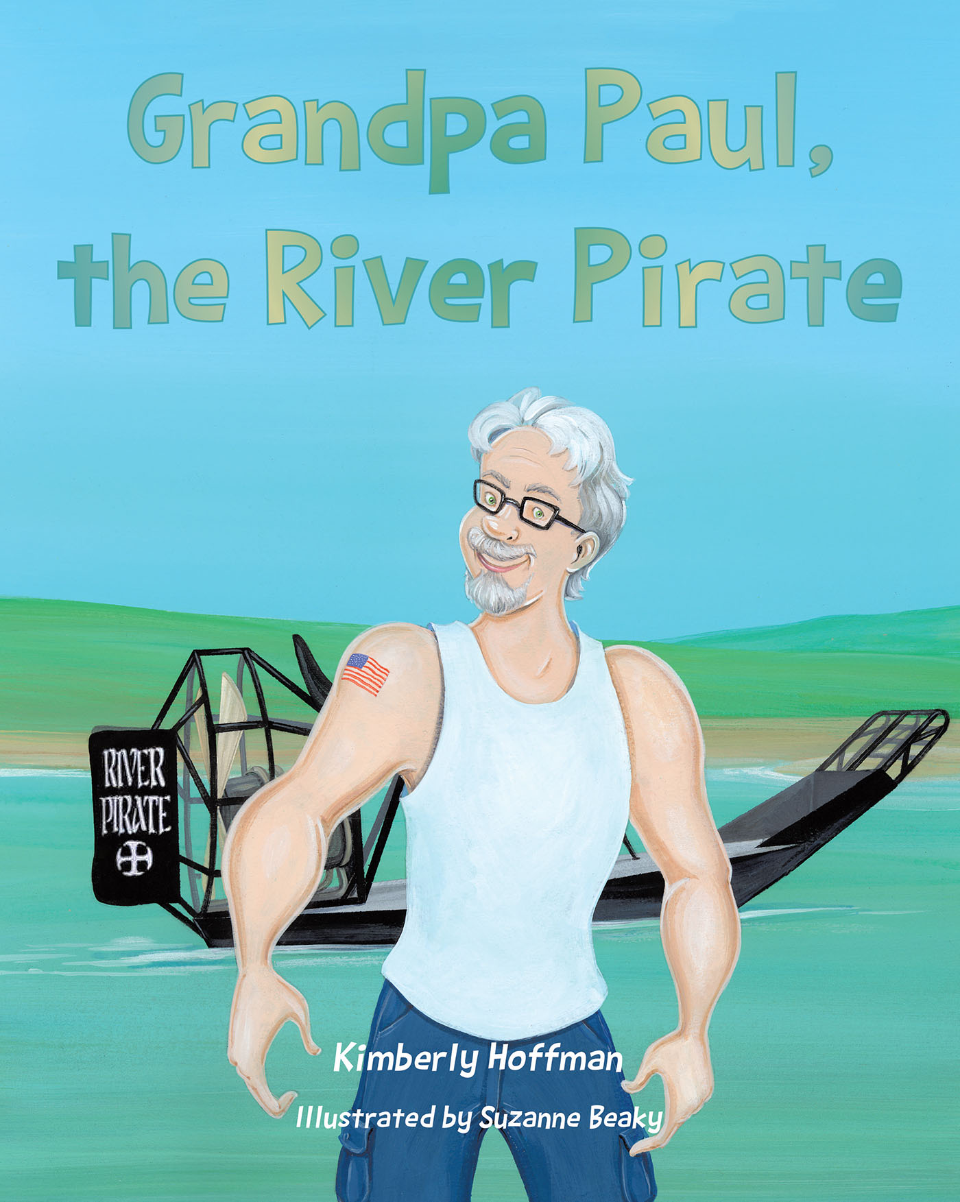 Grandpa Paul, the River Pirate Cover Image