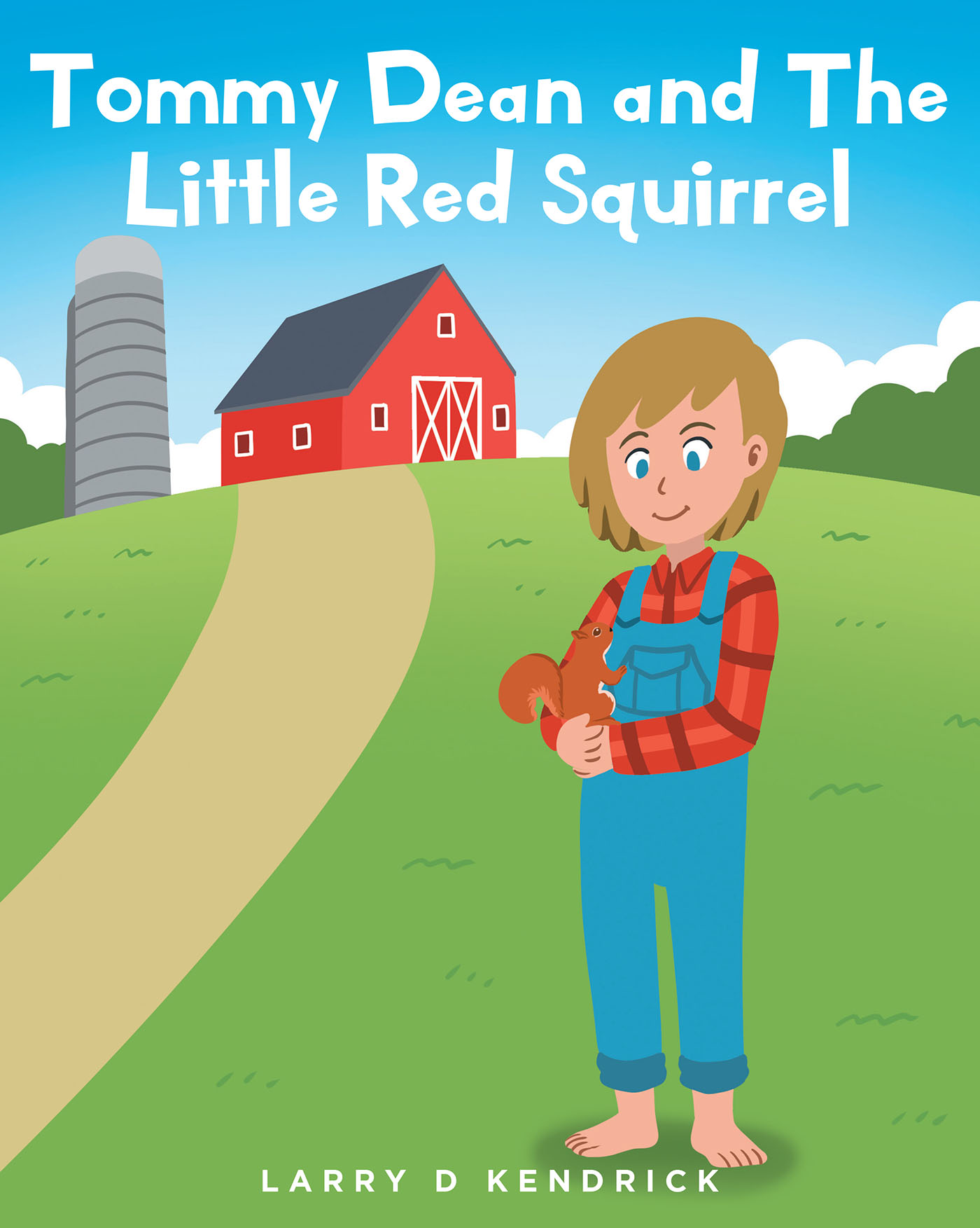 Tommy Dean and The Little Red Squirrel Cover Image