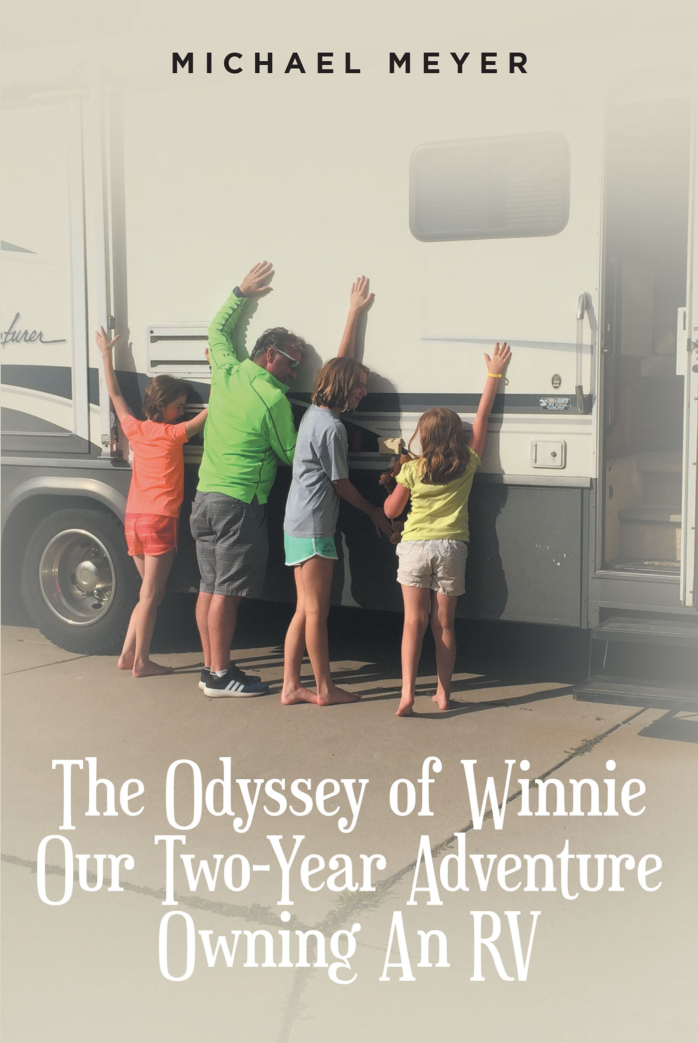 The Odyssey of Winnie Our Two-Year Adventure Owning An RV Cover Image