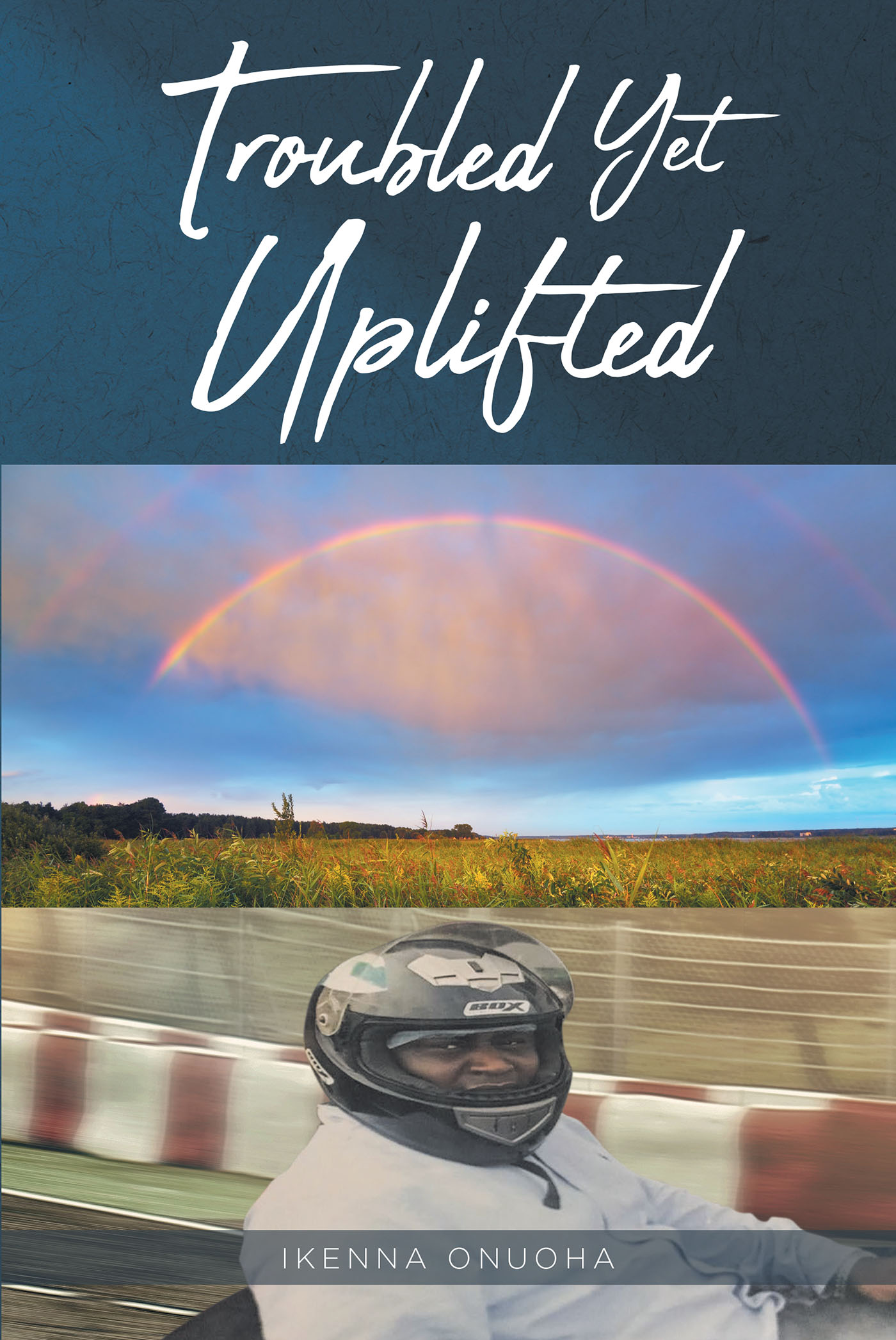 Troubled Yet Uplifted Cover Image