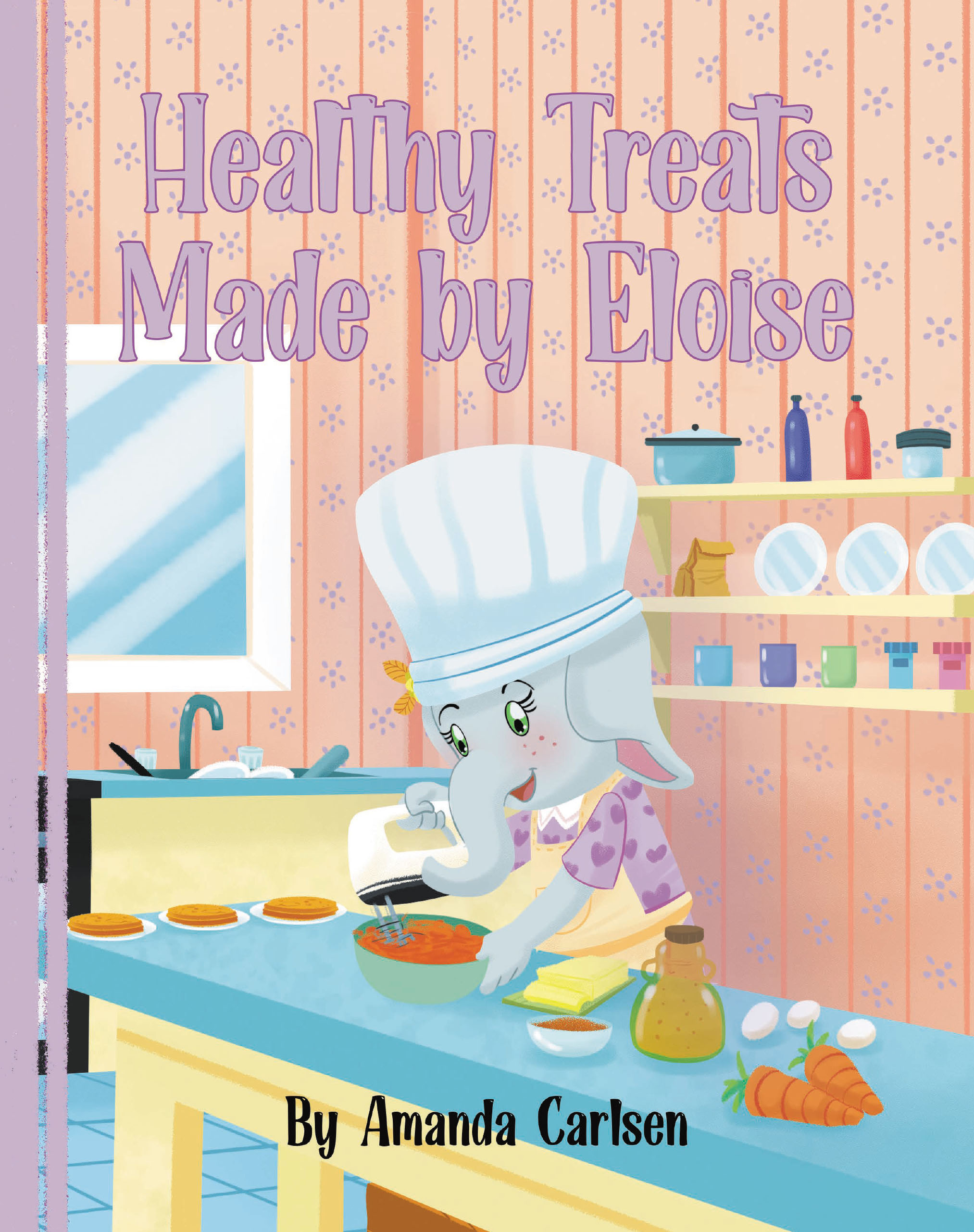 Healthy Treats Made by Eloise Cover Image