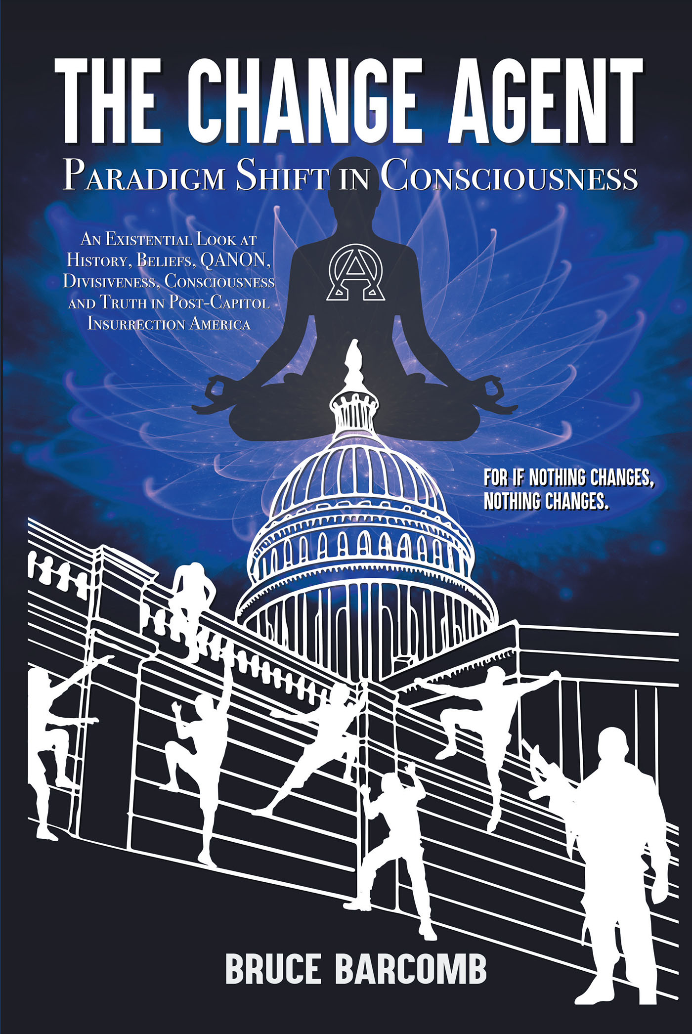The Change Agent - Paradigm Shift in Consciousness Cover Image