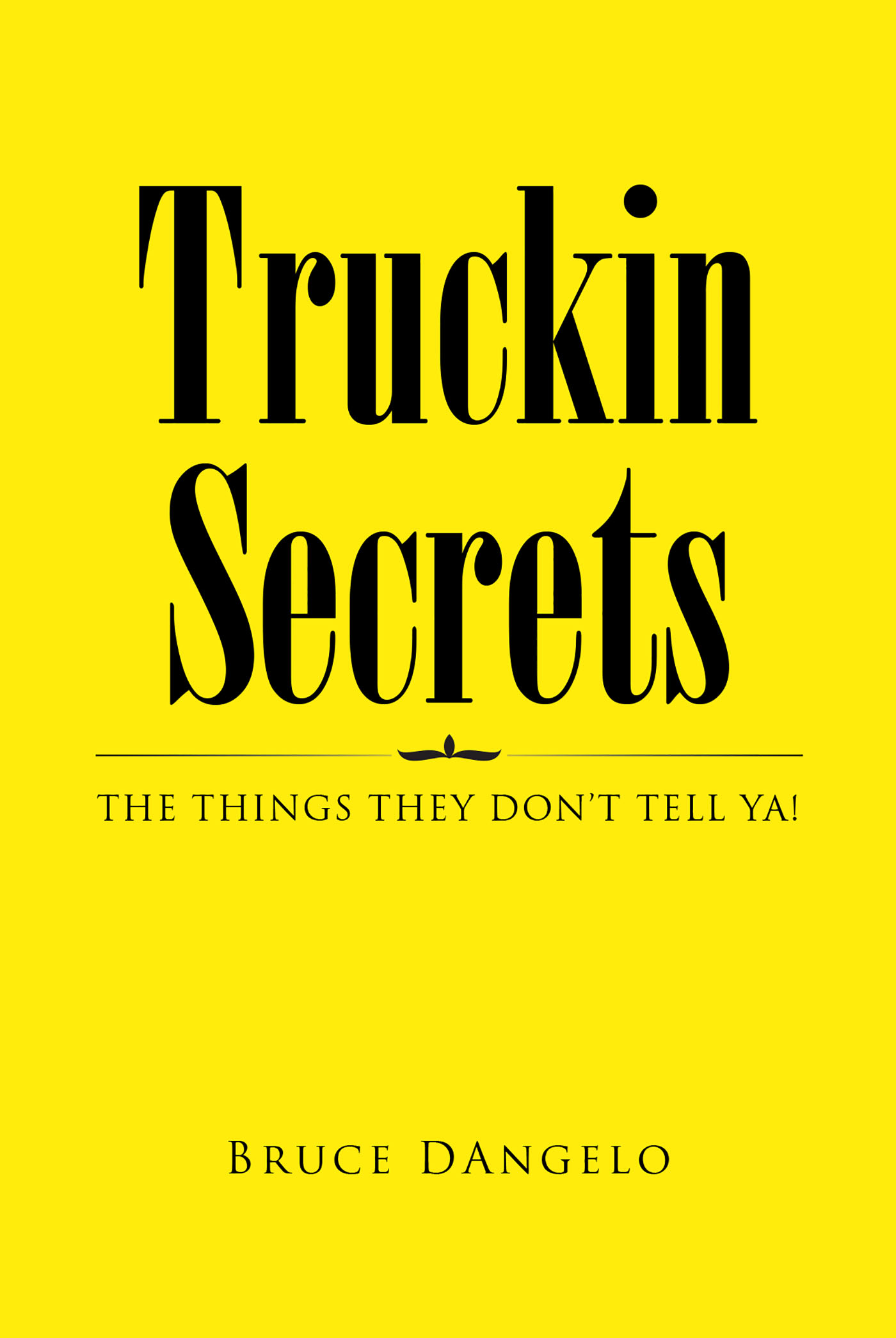 Truckin Secrets Cover Image