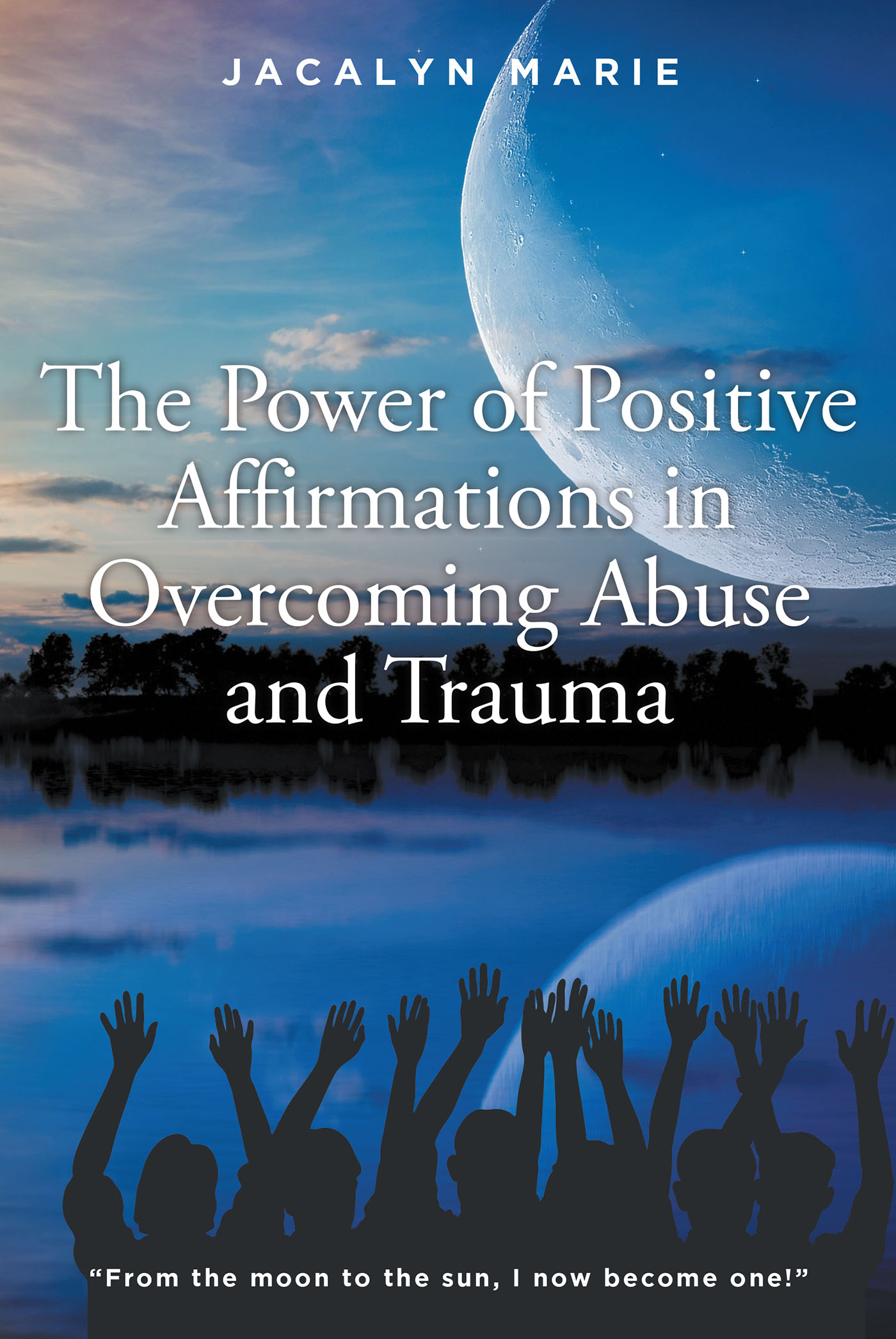 The Power of Positive Affirmations in Overcoming Abuse and Trauma Cover Image
