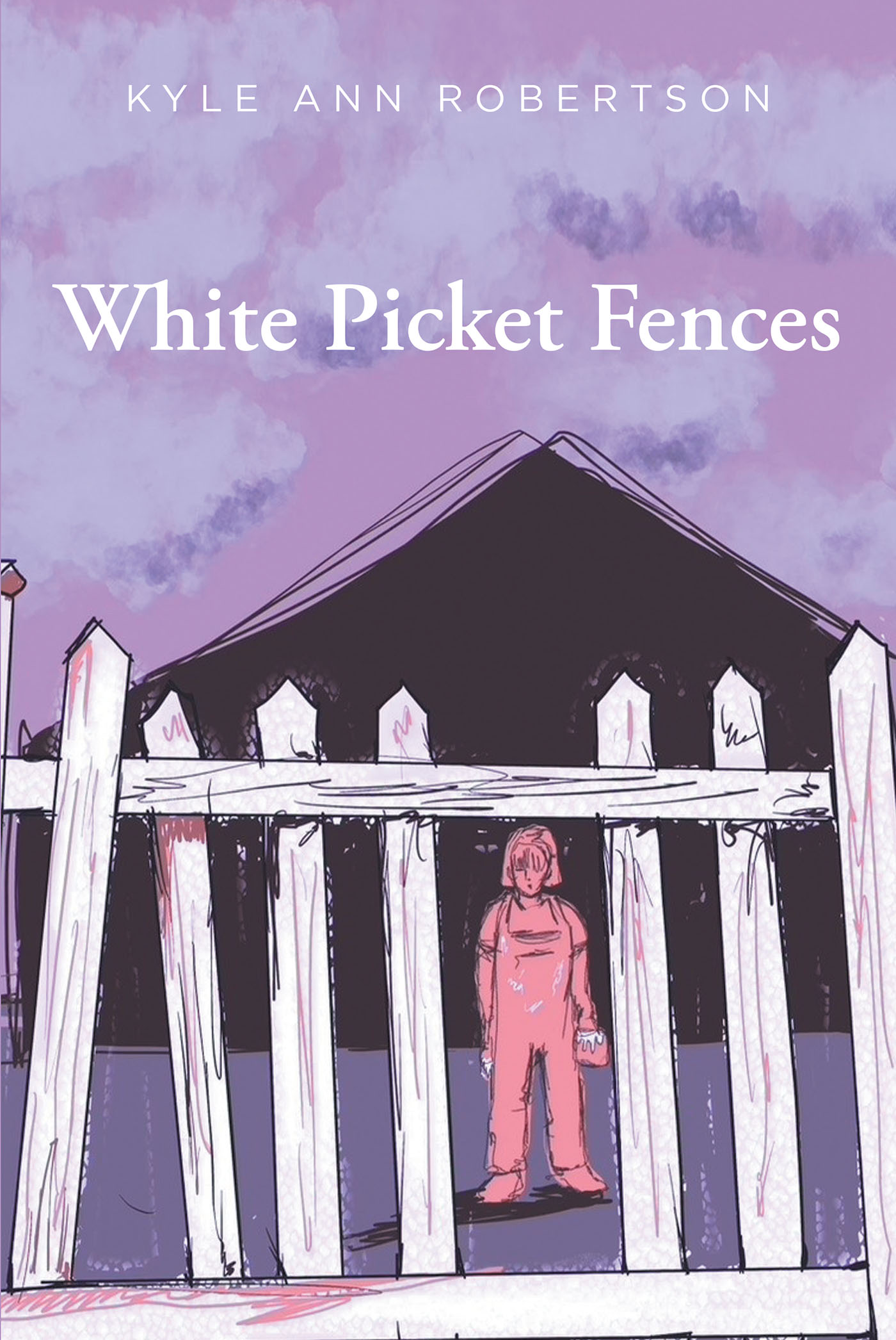 White Picket Fences Cover Image