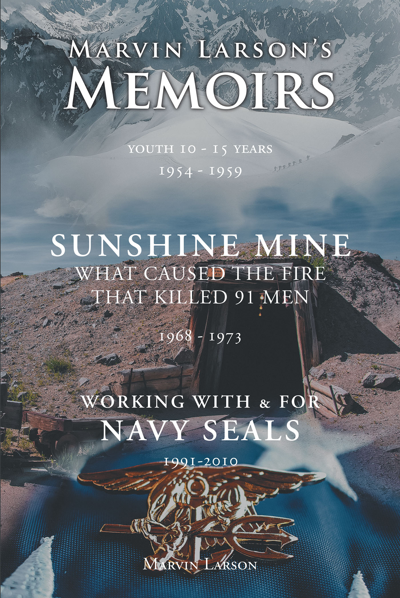 Marvin Larson's Memoirs Cover Image