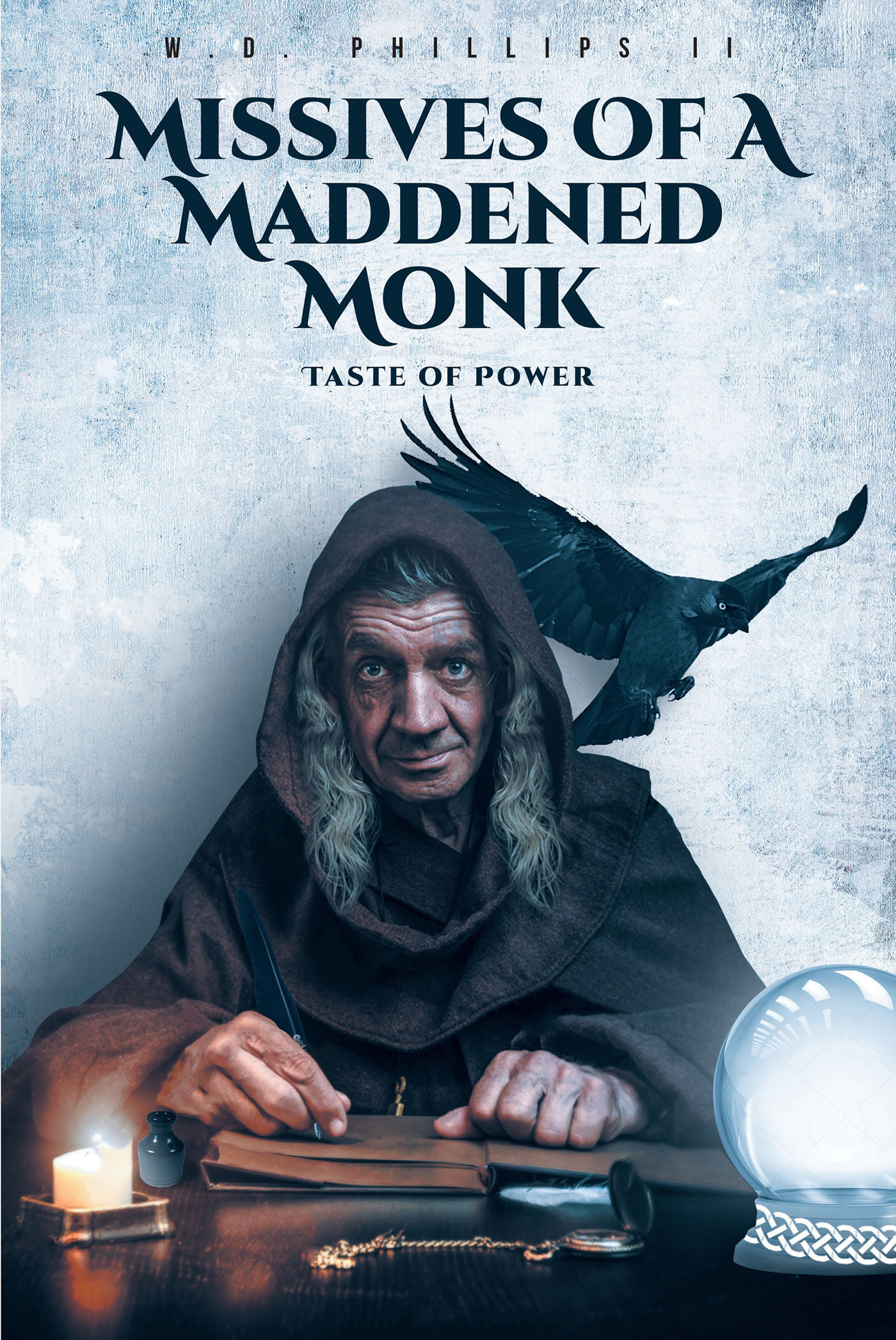 Missives of a Maddened Monk Cover Image