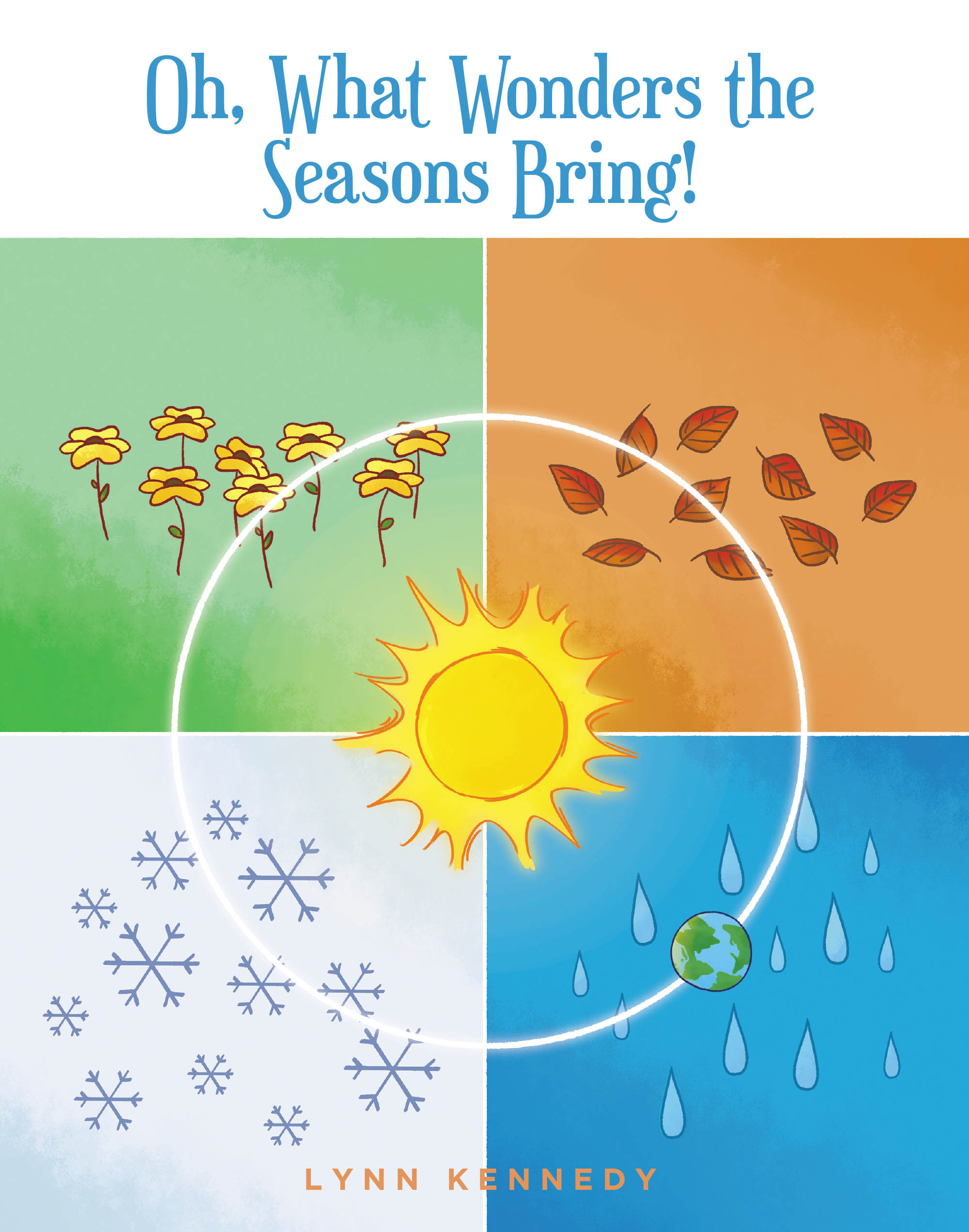 Oh, What Wonders the Seasons Bring! Cover Image