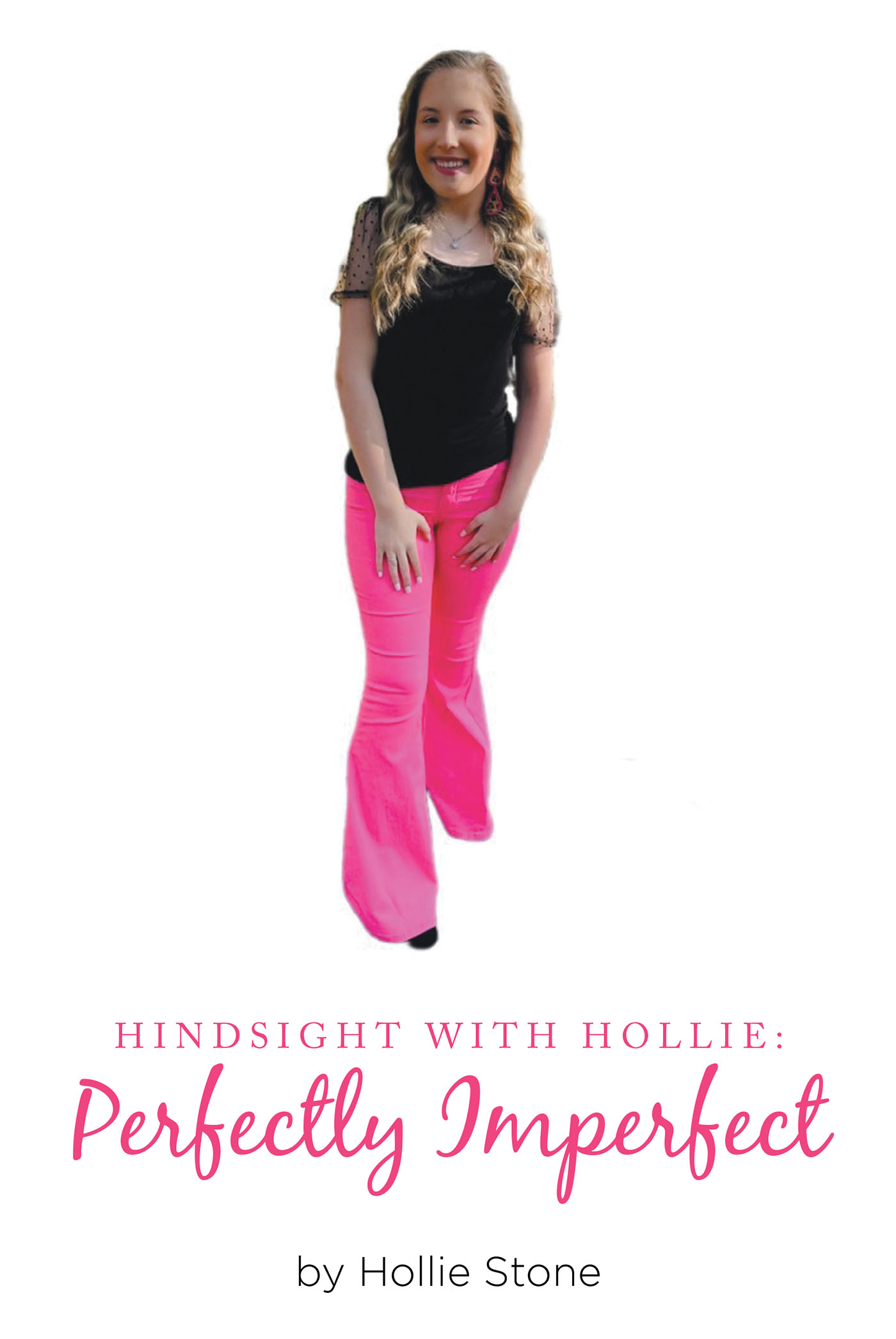 Hindsight with Hollie: Perfectly Imperfect Cover Image