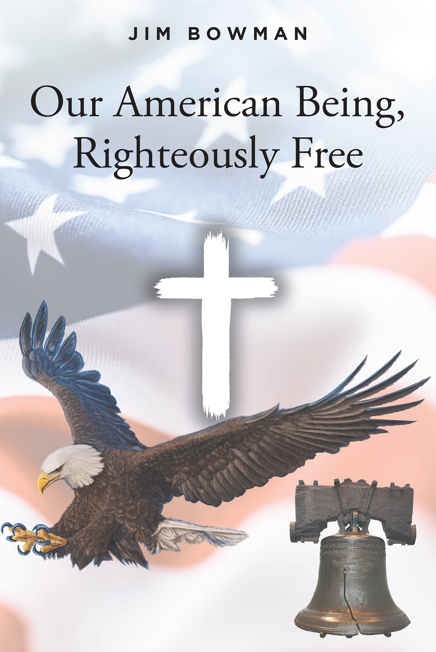 Our American Being, Righteously Free Cover Image