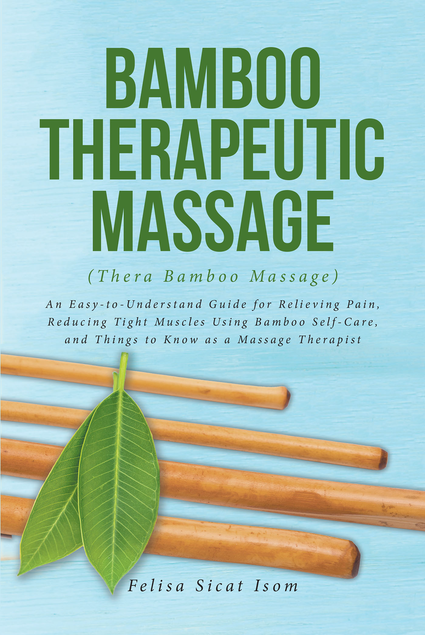 BAMBOO THERAPEUTIC MASSAGE (Thera Bamboo Massage) Cover Image