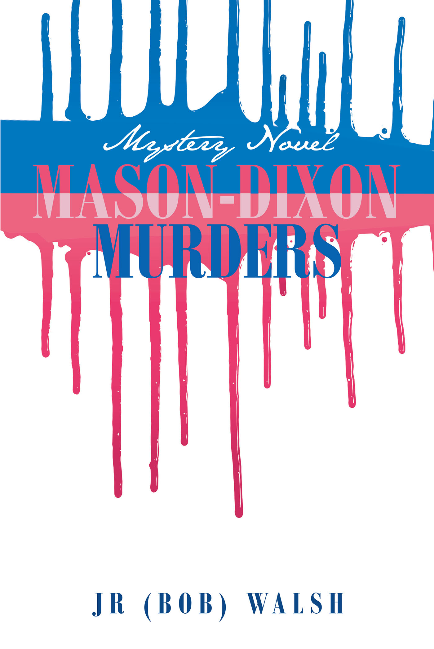 Mason-Dixon Murders Cover Image