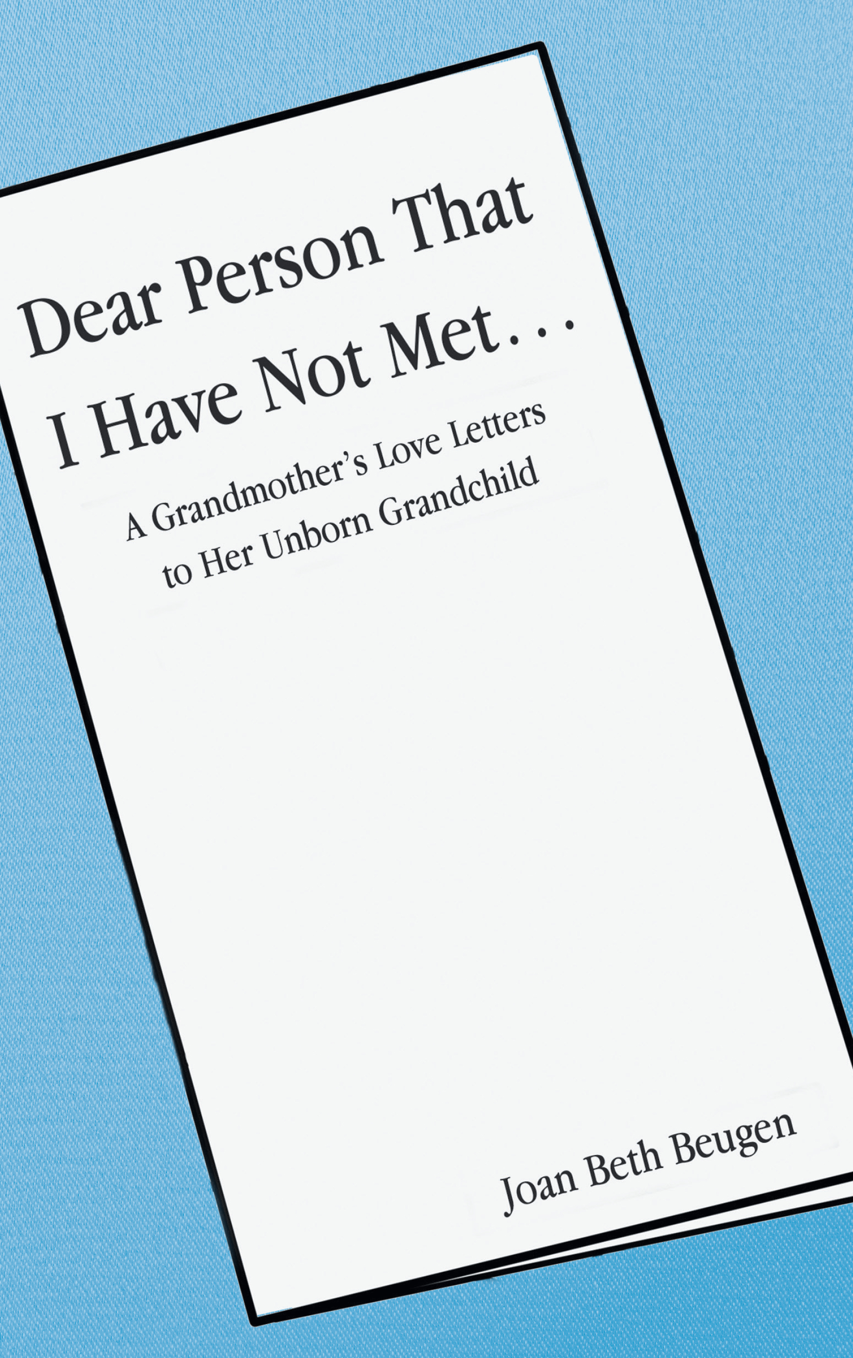 Dear Person That I Have Not Met... Cover Image