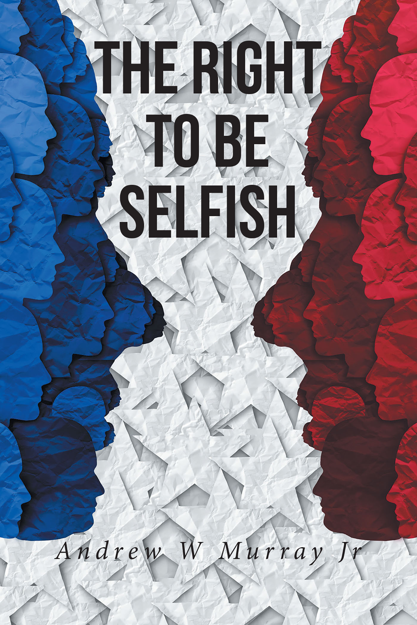 The Right To Be Selfish Cover Image